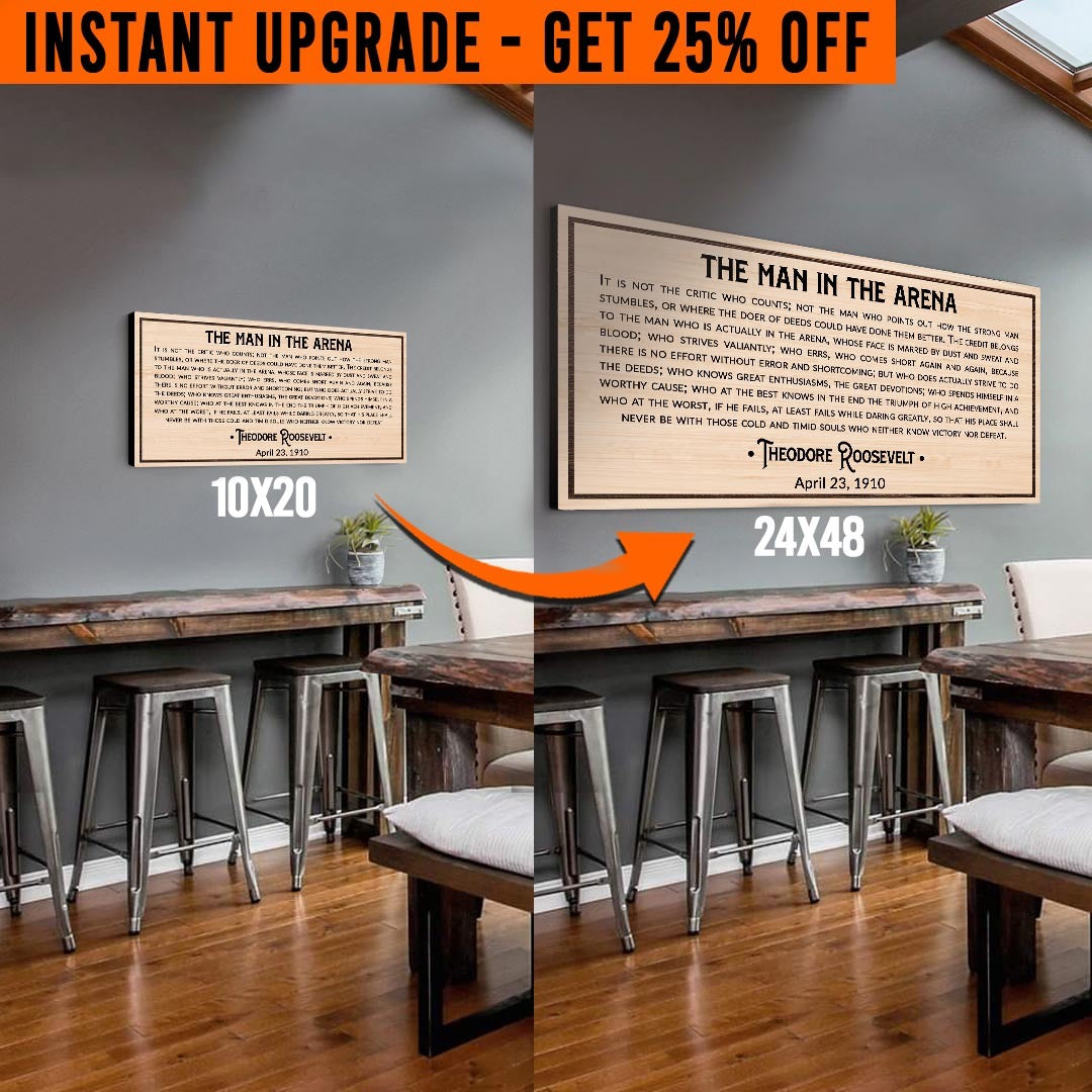 Upgrade Your 'The Man in the Arena' Style 2 Canvas To 24x48 Inches on sale at MyriadMart