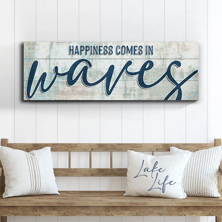 Happiness Comes In Waves Beach Sign on sale at MyriadMart