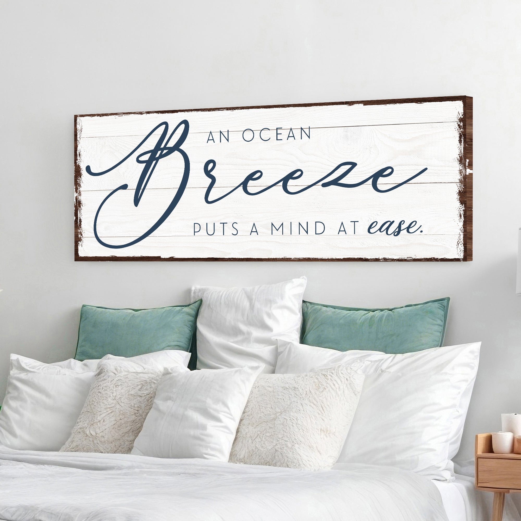 An Ocean Breeze Puts A Mind At Ease Sign on sale at MyriadMart