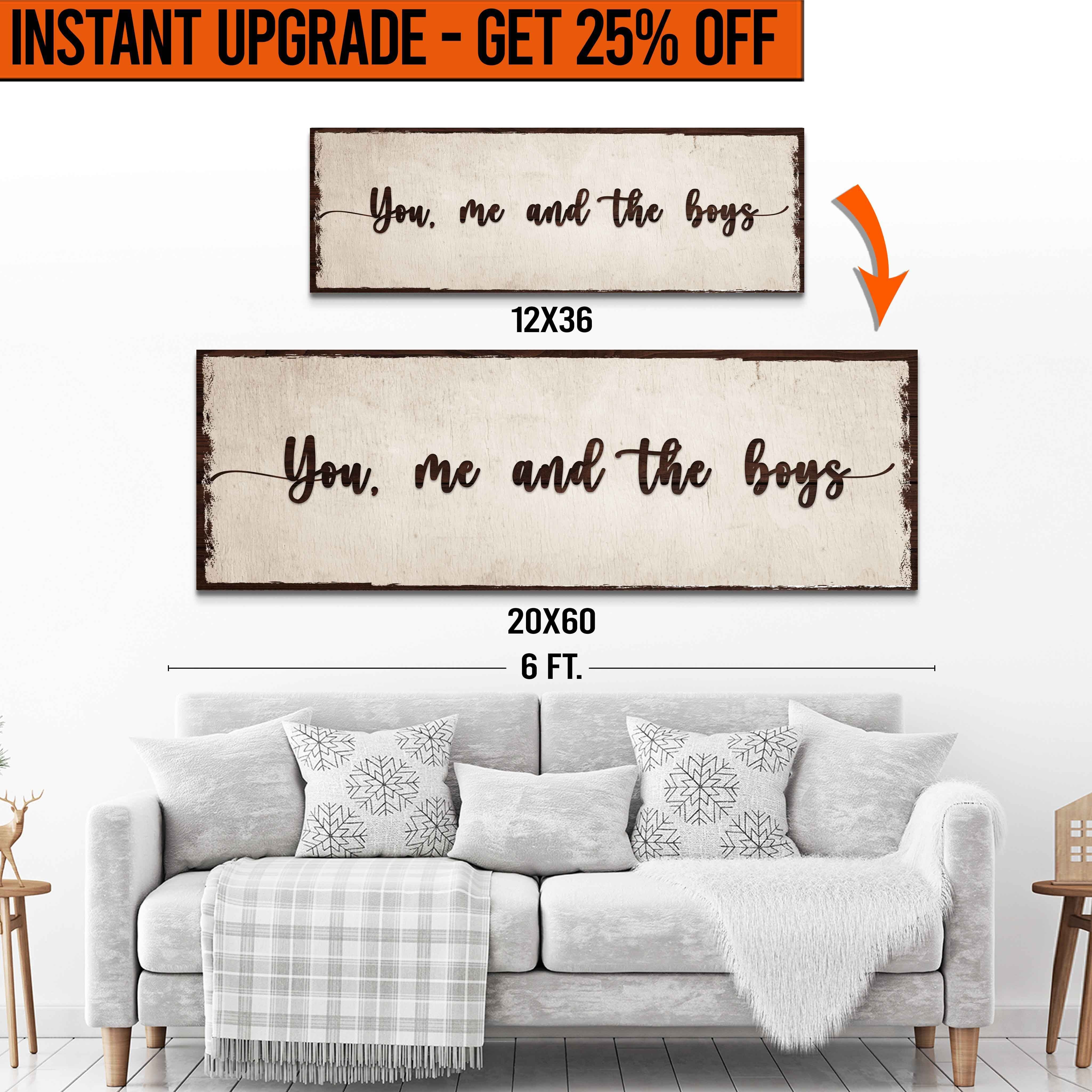 Upgrade Your 'You Me And The Boys' Style 2 Canvas To 20x60 Inches on sale at MyriadMart