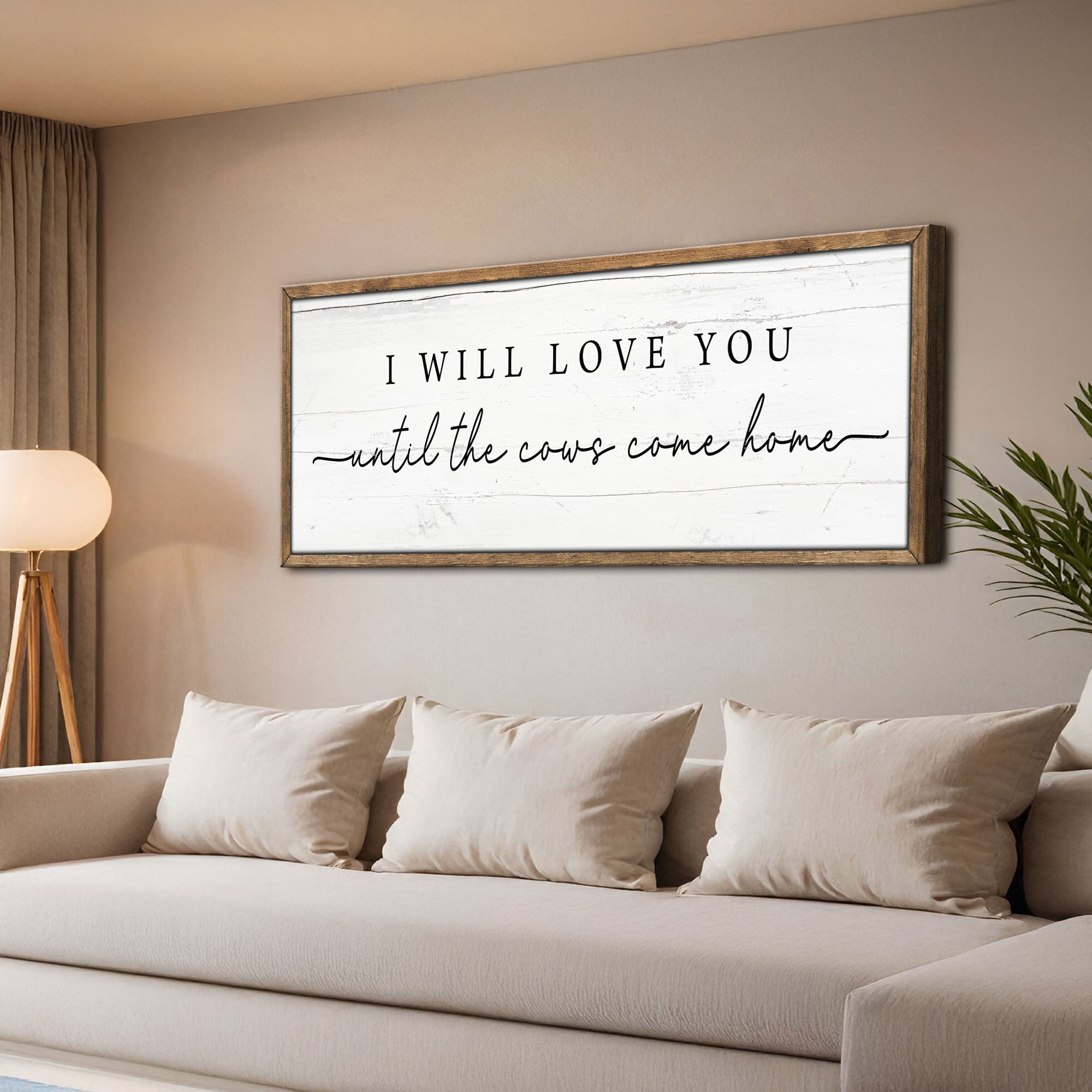 I Will Love You Until The Cows Come Home Cattle Sign on sale at MyriadMart