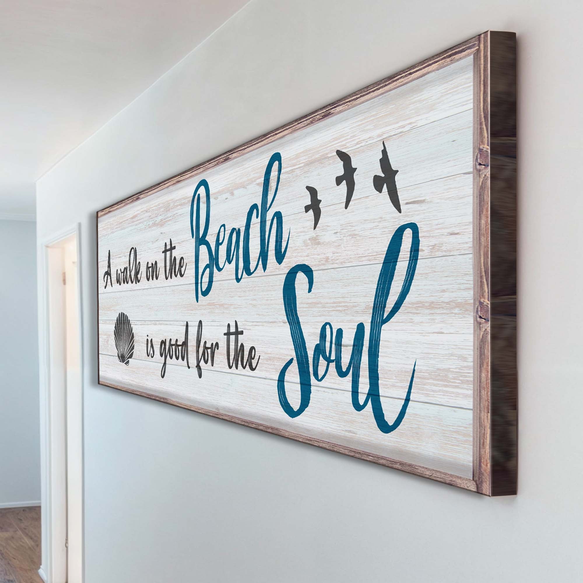 A Walk On The Beach Is Good For The Soul Sign II on sale at MyriadMart