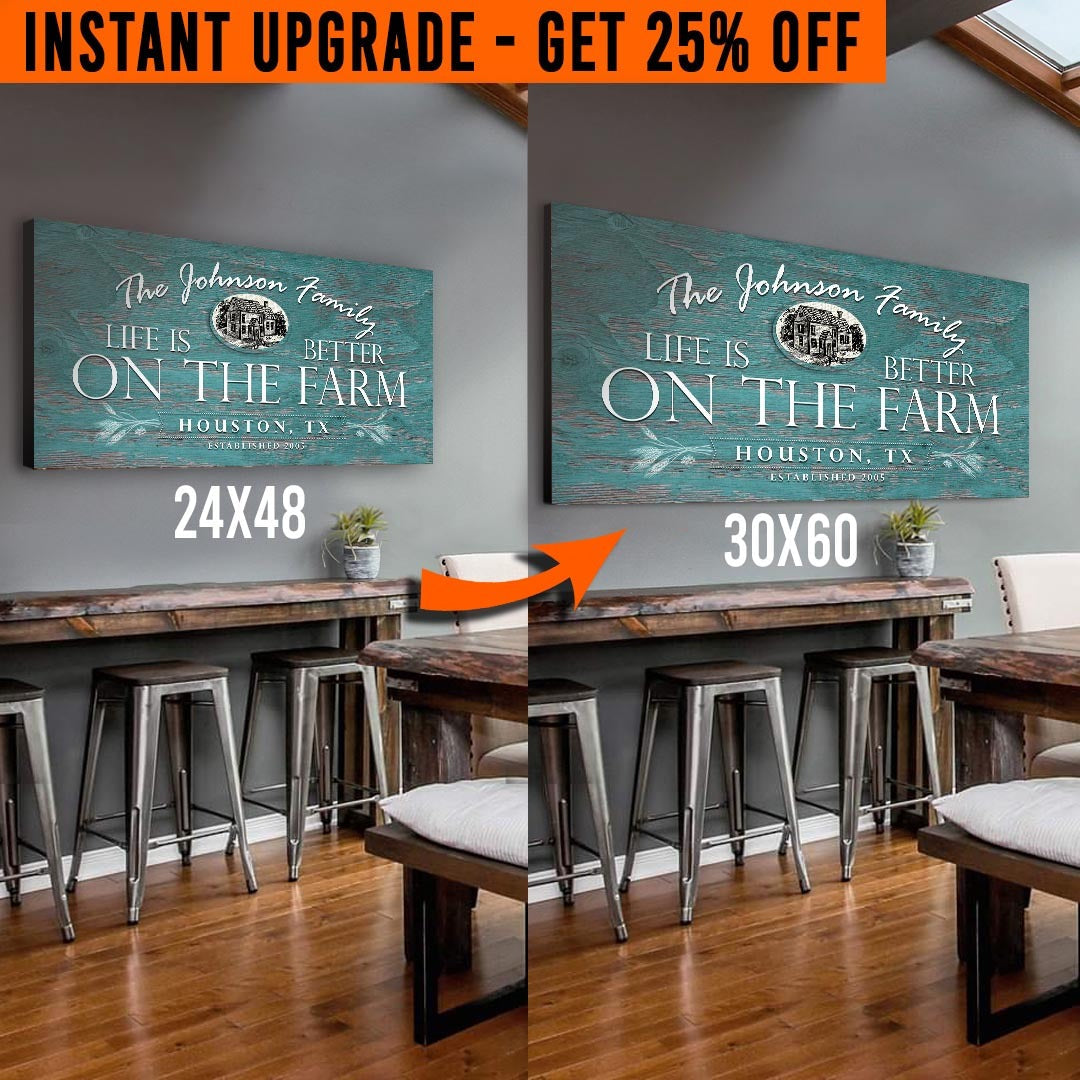 Upgrade Your 48x24 Inches 'Life is Better on the Farm' Style 3 Canvas To 60x30 Inches on sale at MyriadMart
