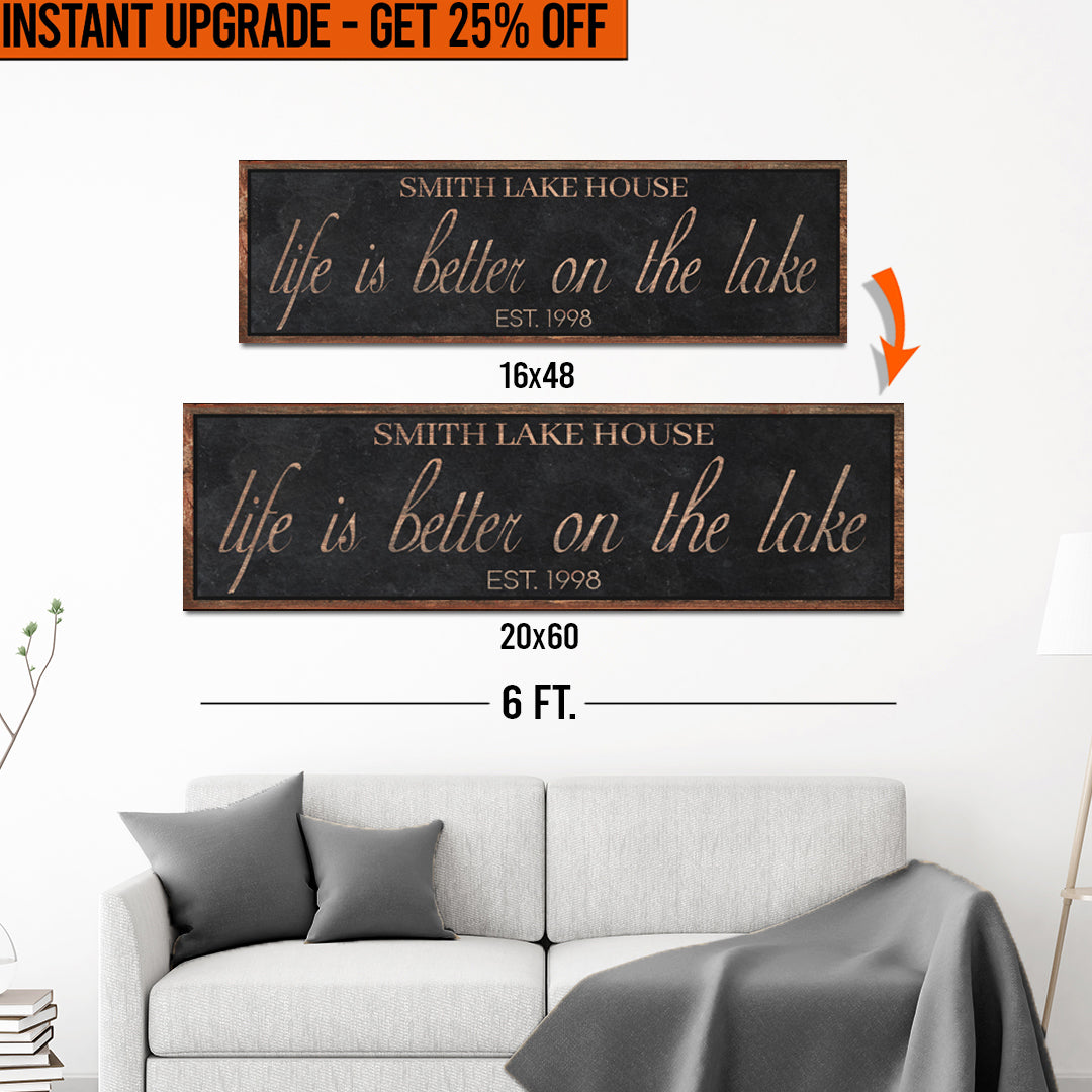 Upgrade Your 16x48 Inches 'Life Is Better On The Lake' Style 1 Canvas To 20x60 Inches on sale at MyriadMart