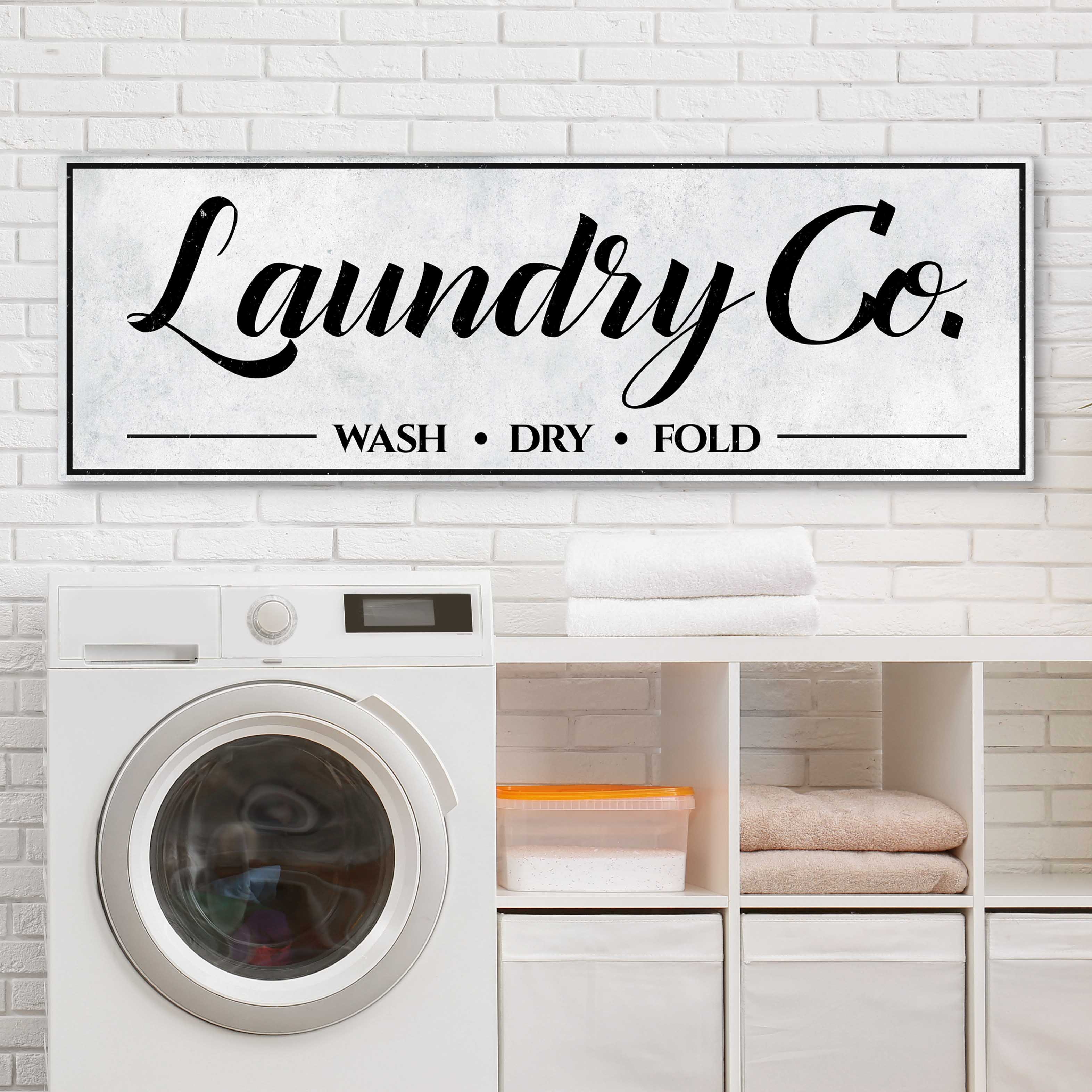 Laundry Co Wash Dry Fold Sign on sale at MyriadMart
