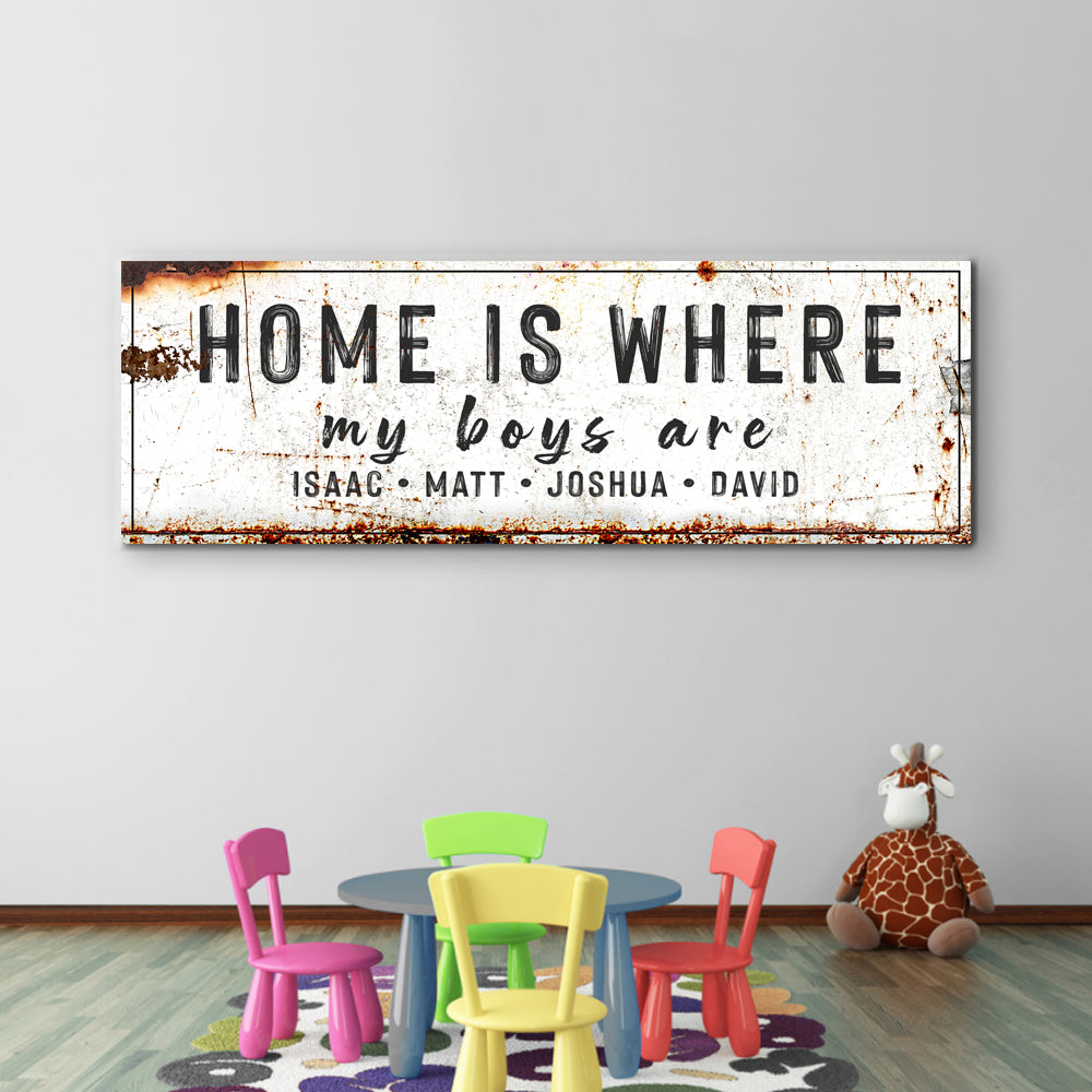 Home Is Where My Boys Are Family Sign IV on sale at MyriadMart