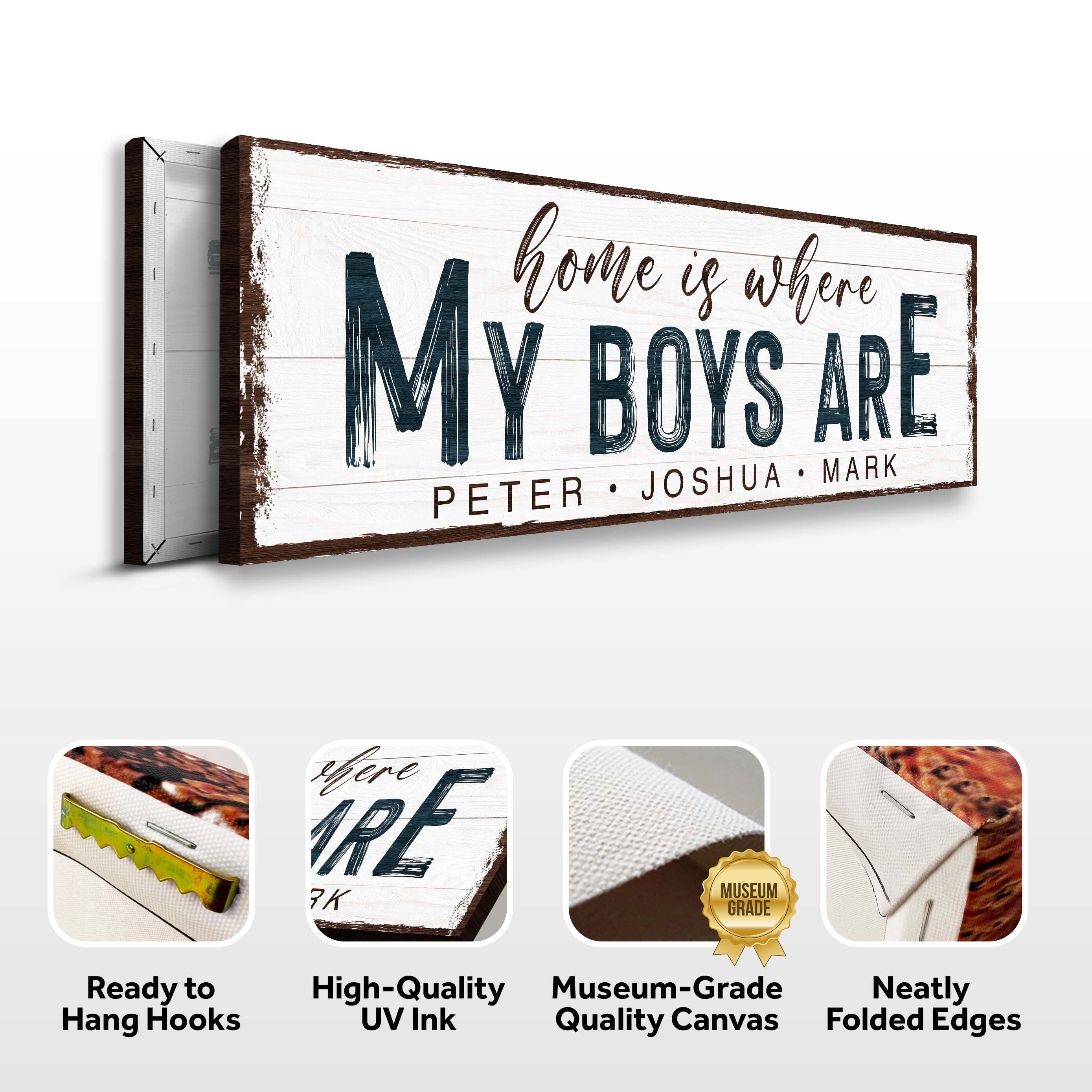 Home Is Where My Boys Are Family Sign on sale at MyriadMart