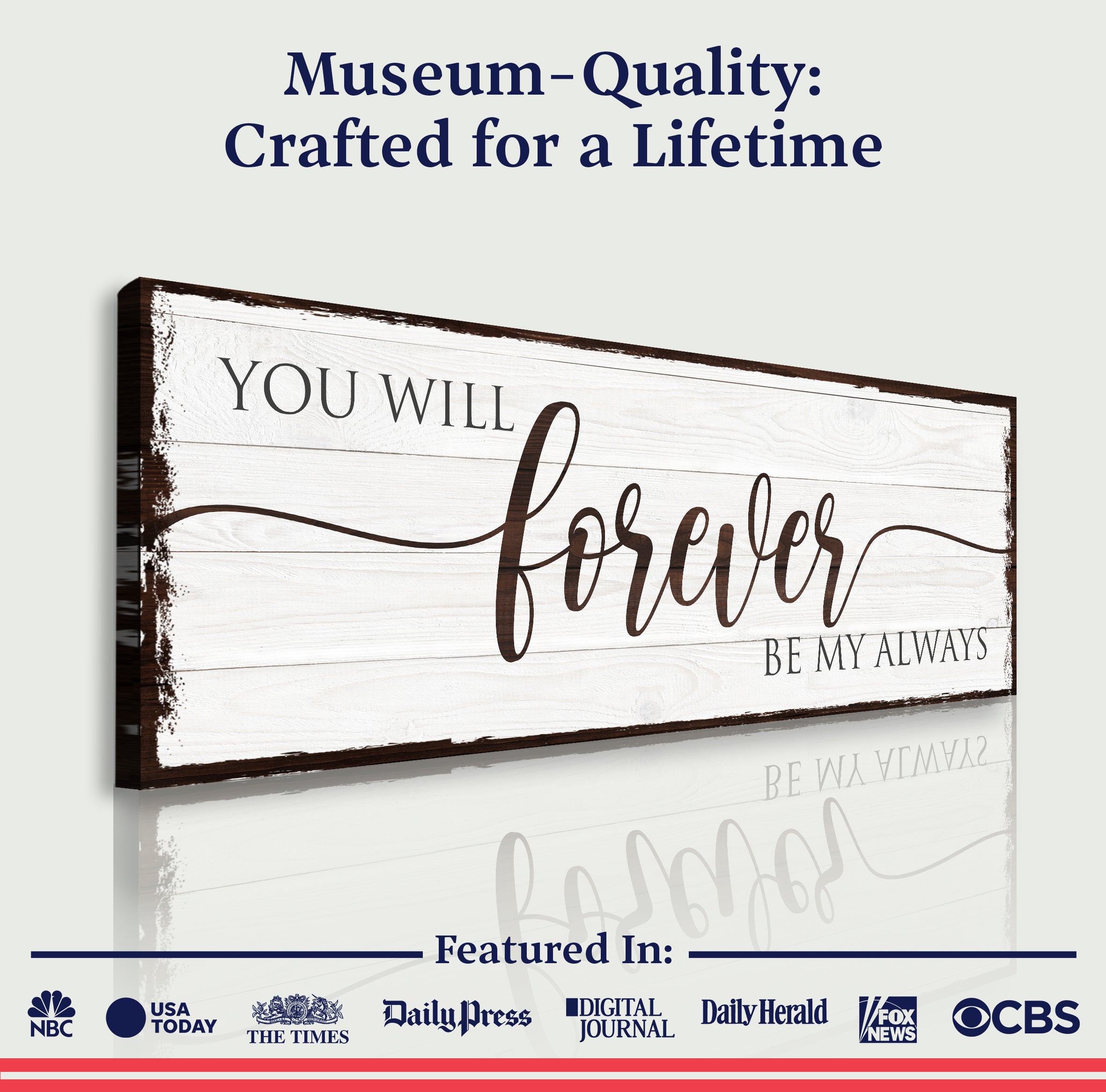 Forever Be My Always Sign on sale at MyriadMart