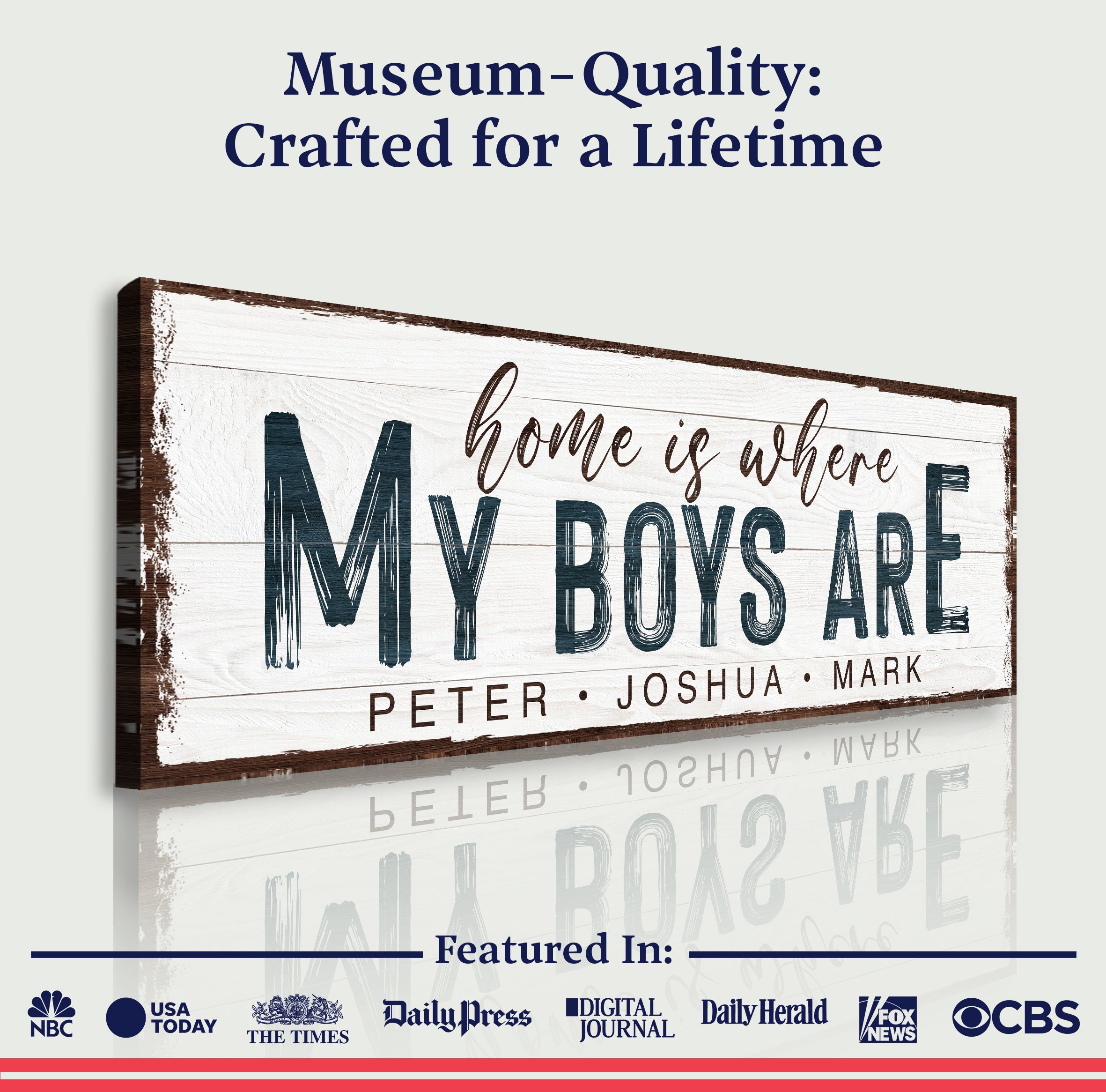 Home Is Where My Boys Are Sign on sale at MyriadMart