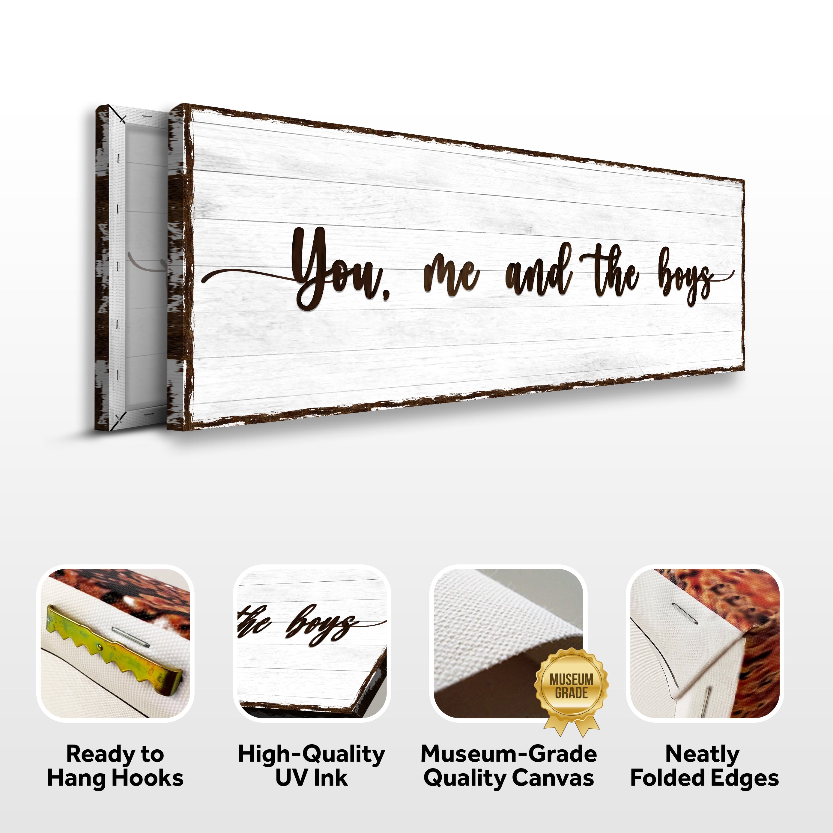 You, Me, And The Boys Sign on sale at MyriadMart