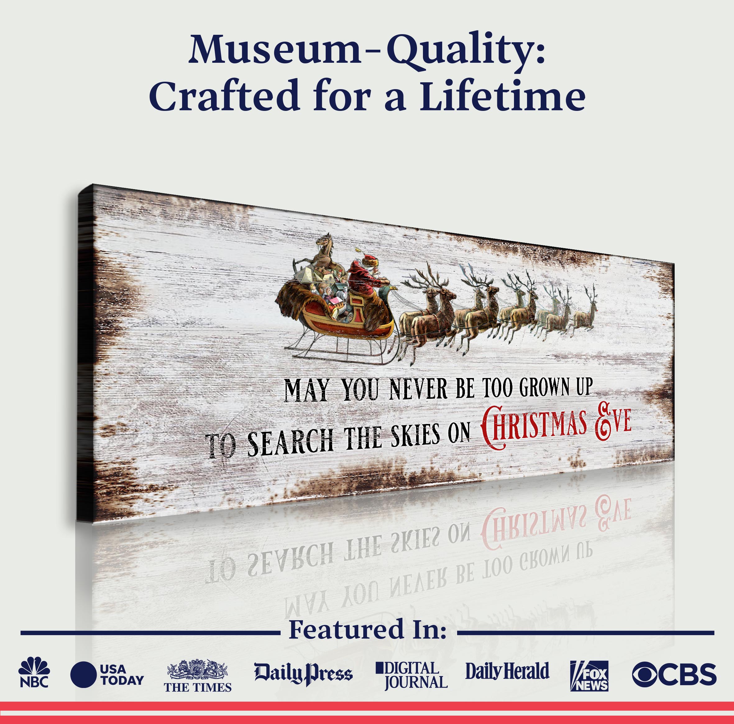 May You Never Be To Grown Up To Search The Skies On Christmas Eve Sign II on sale at MyriadMart