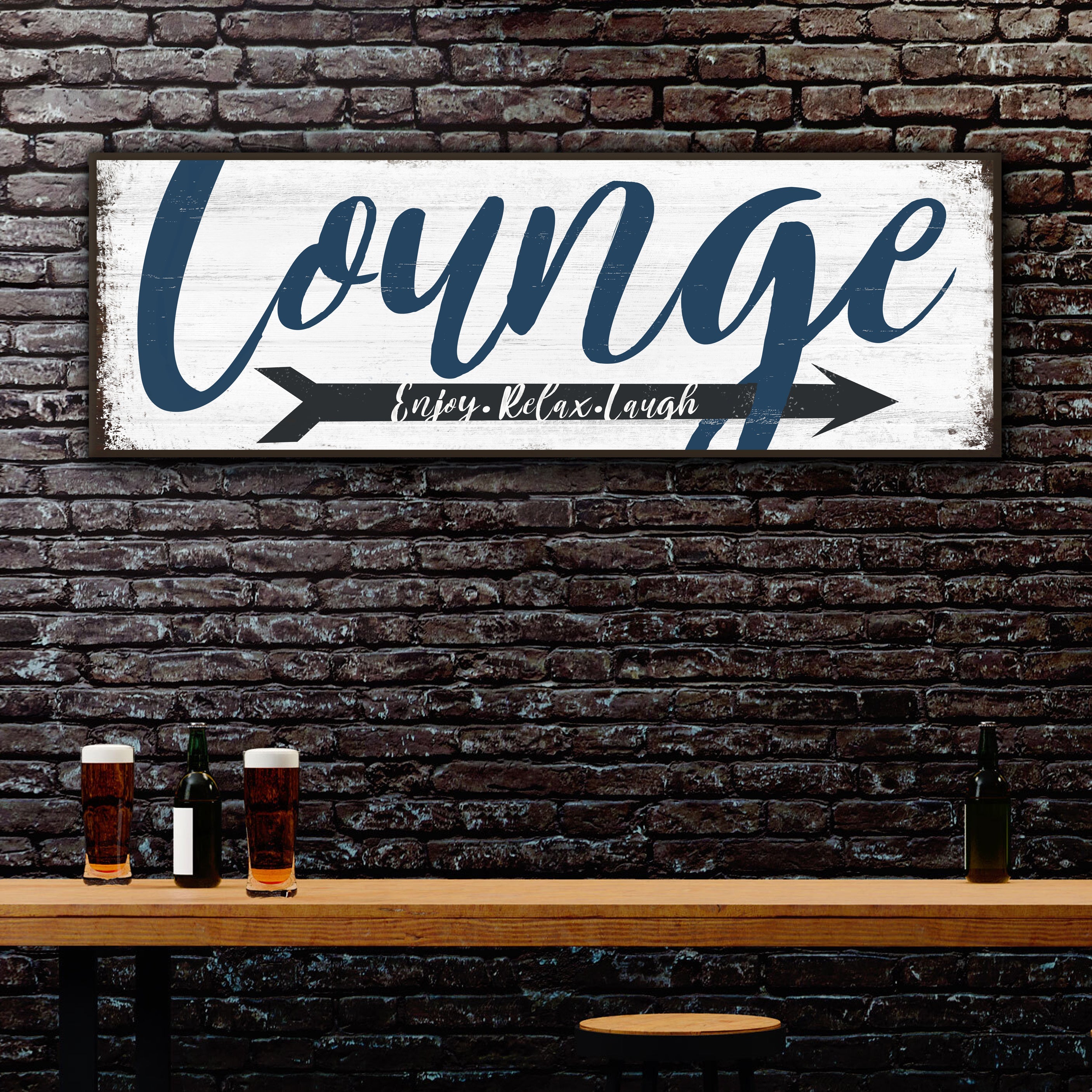 Enjoy Relax Laugh Lounge Sign on sale at MyriadMart