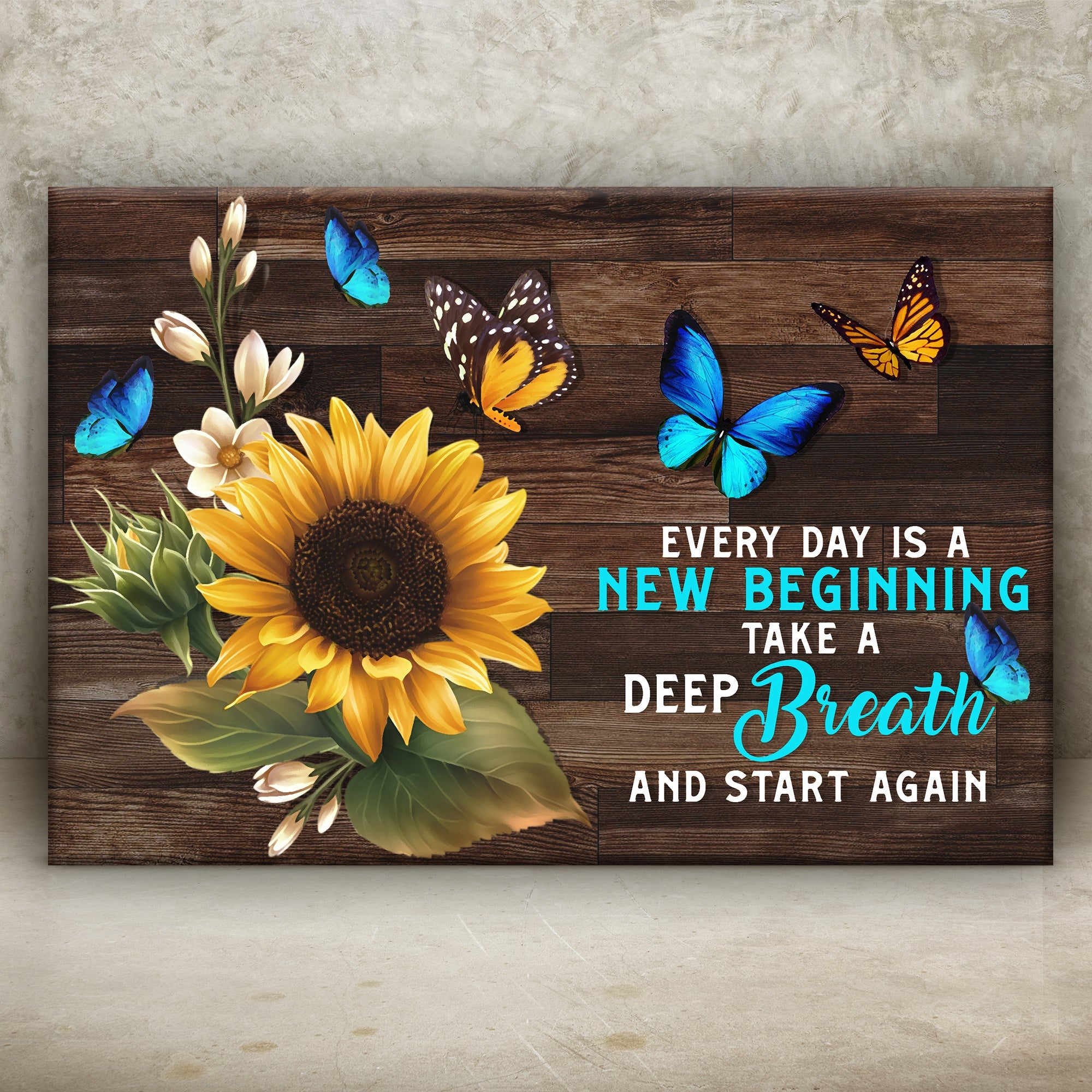 Everyday Is A New Beginning Sign on sale at MyriadMart