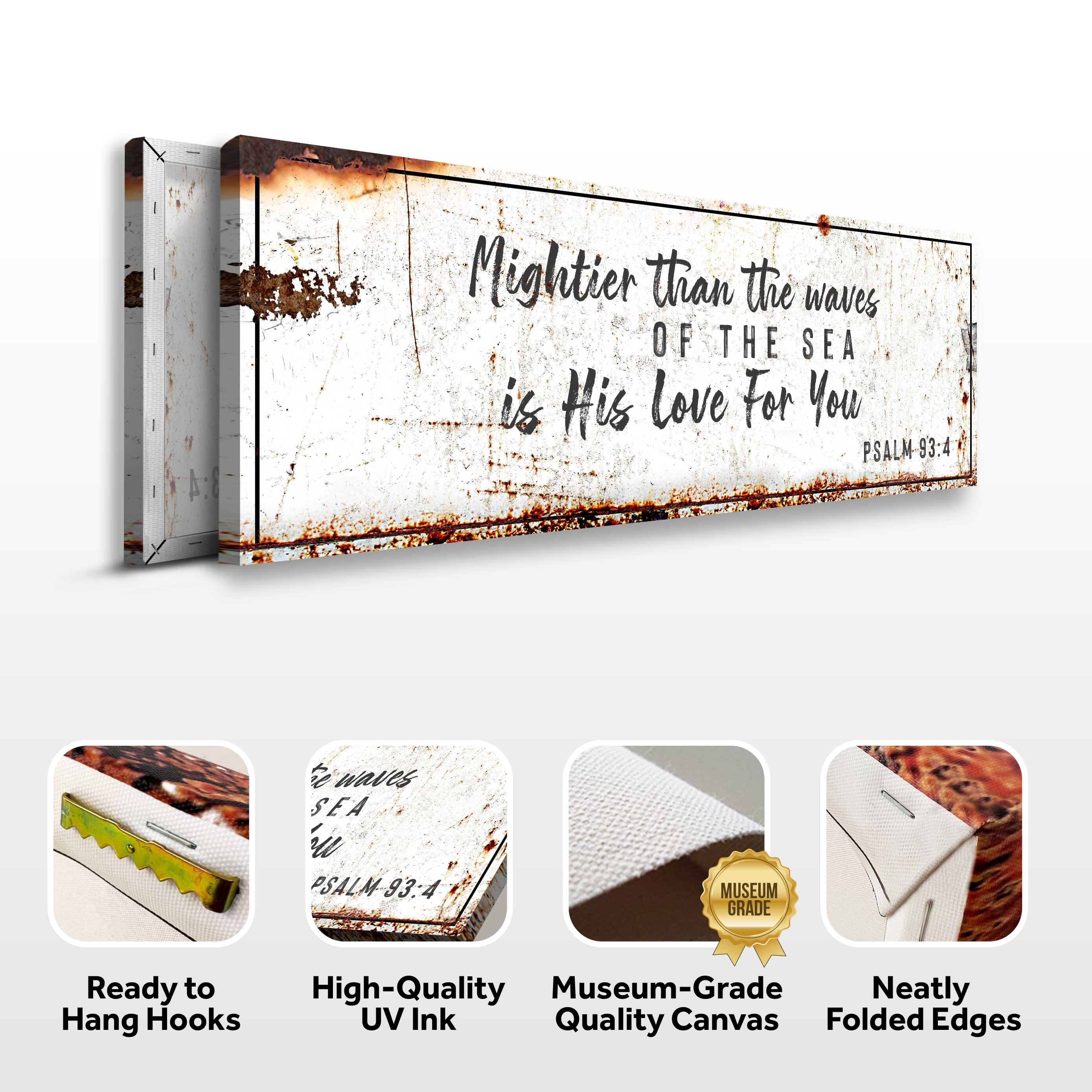 Psalm 93:4 - Mightier Than The Waves Is His Love Rustic Sign on sale at MyriadMart