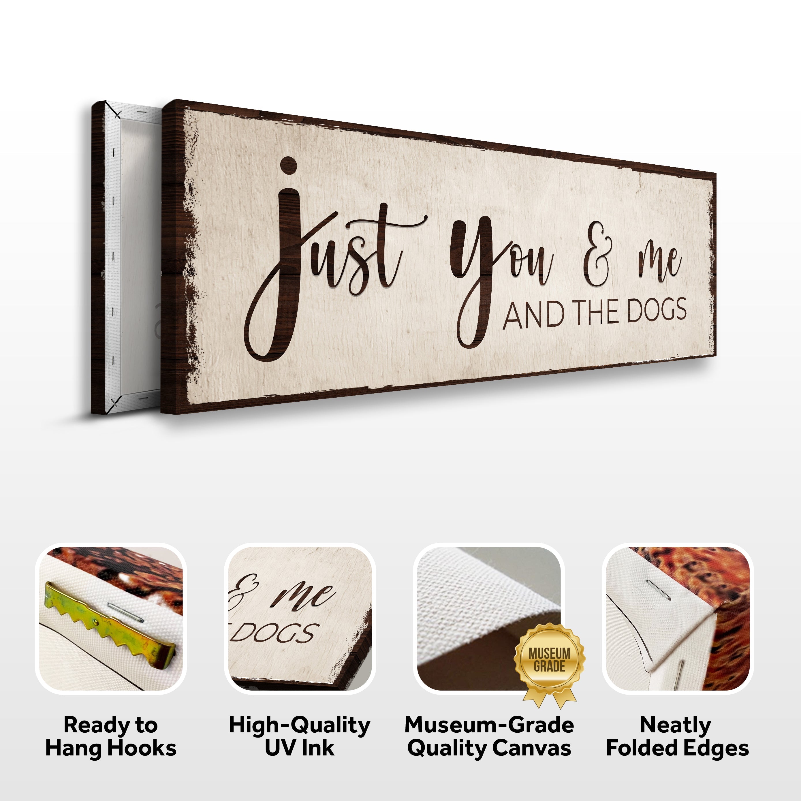 Just You, Me, And The Dogs Sign II on sale at MyriadMart
