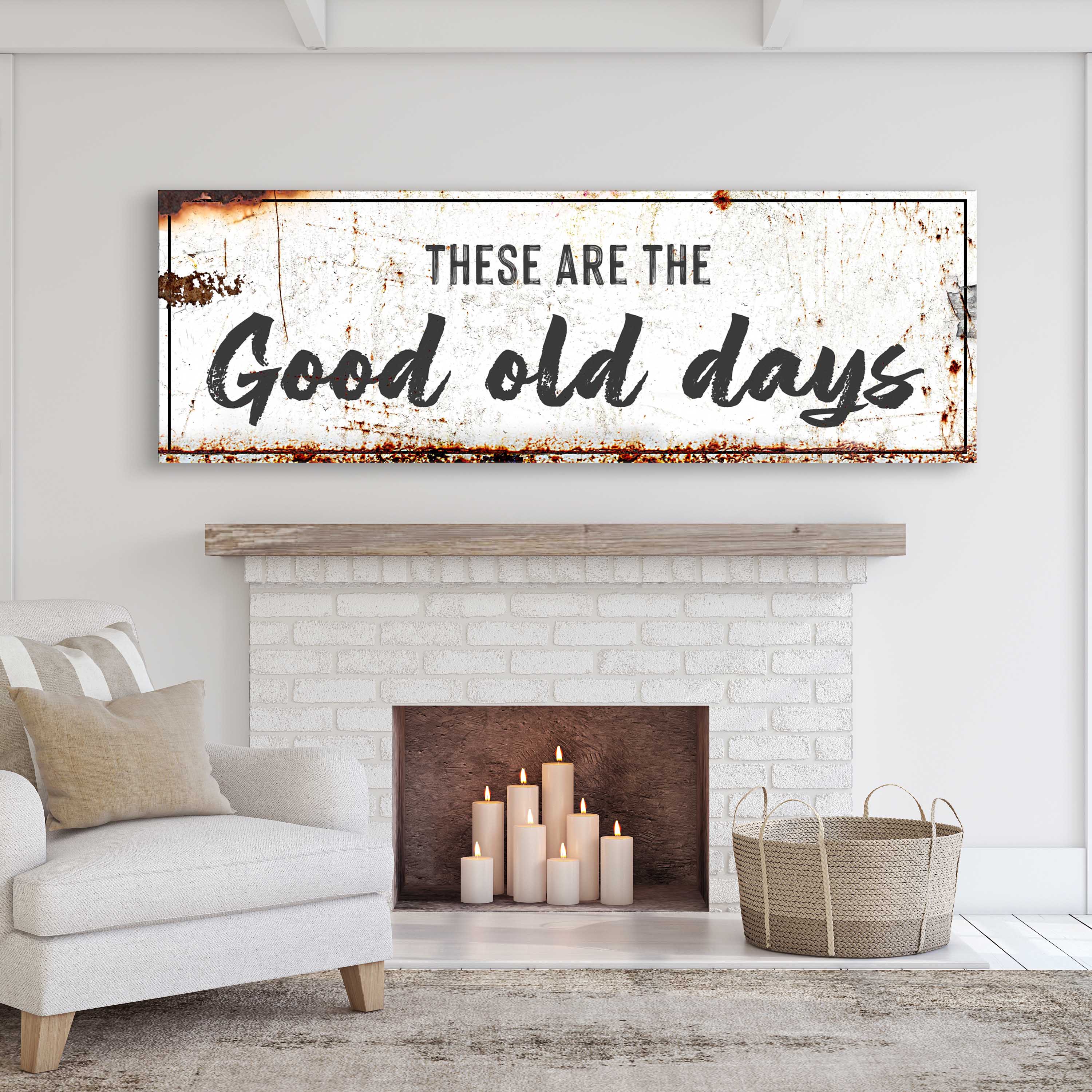 These Are The Good Old Days Sign III on sale at MyriadMart