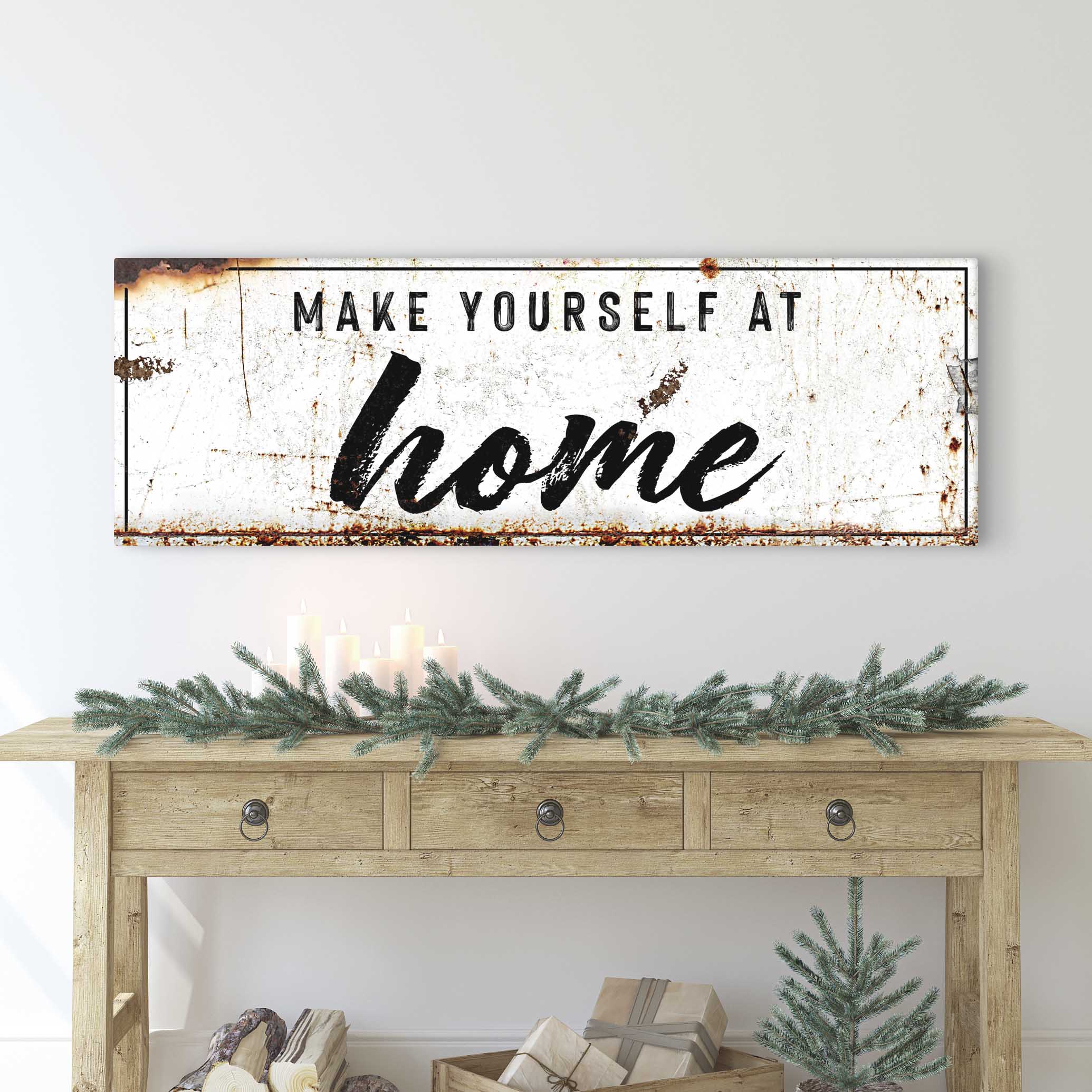 Make Yourself At Home Rustic Sign on sale at MyriadMart