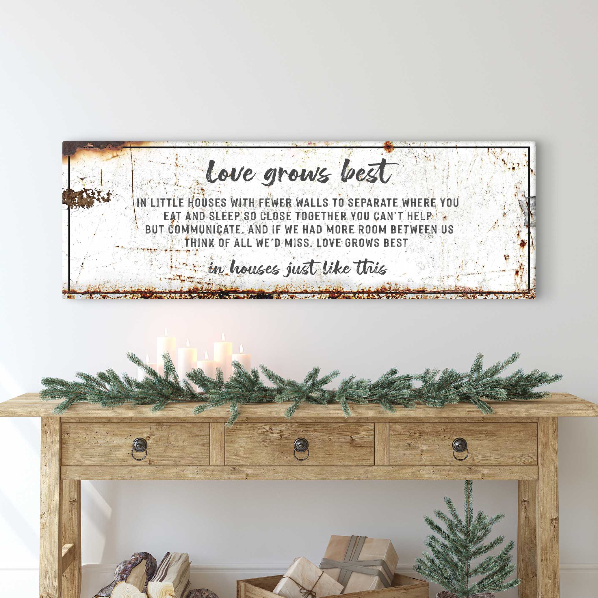 Love Grows Best In Little Houses Sign II on sale at MyriadMart