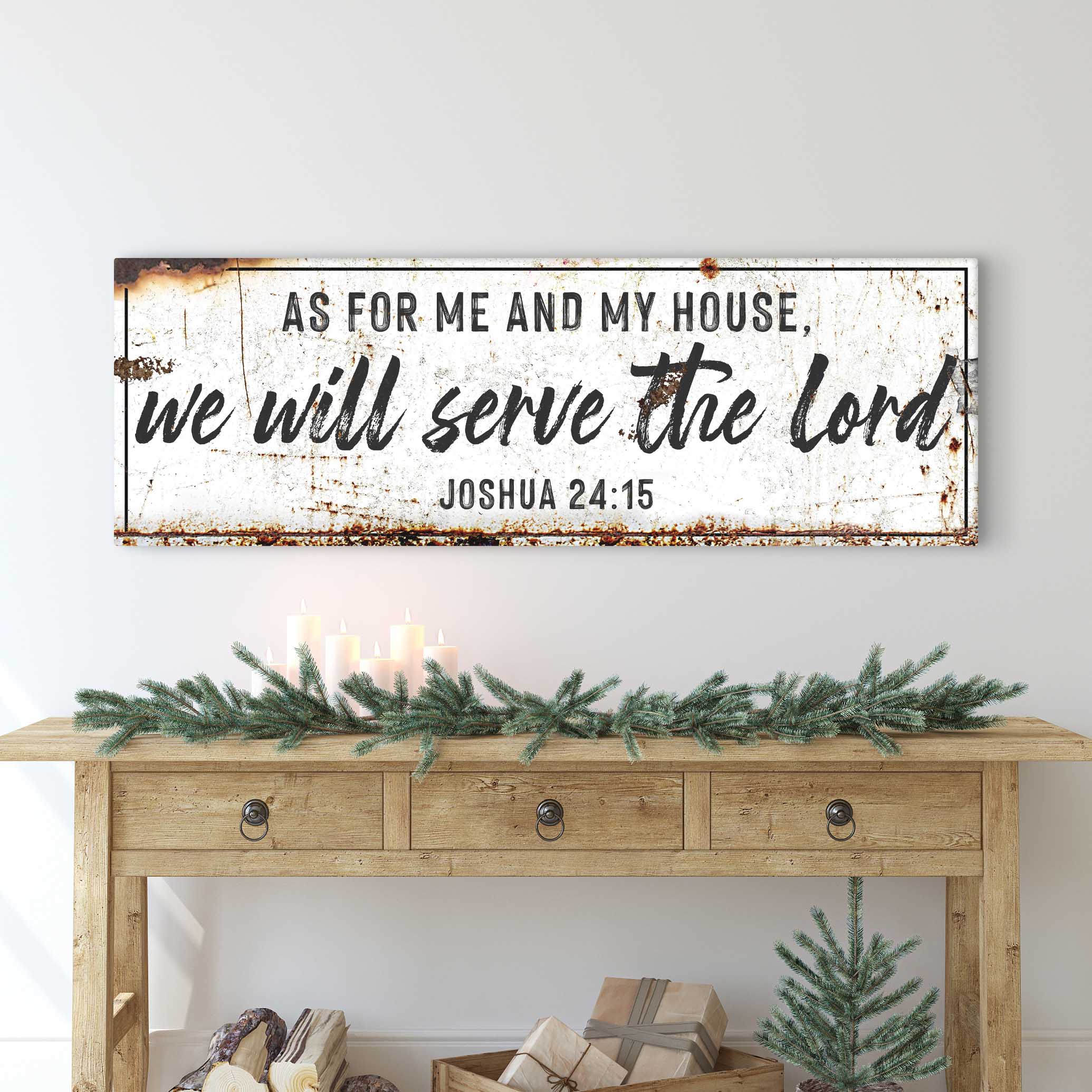 Joshua 24:15 - We Will Serve The Lord Rustic Sign II on sale at MyriadMart