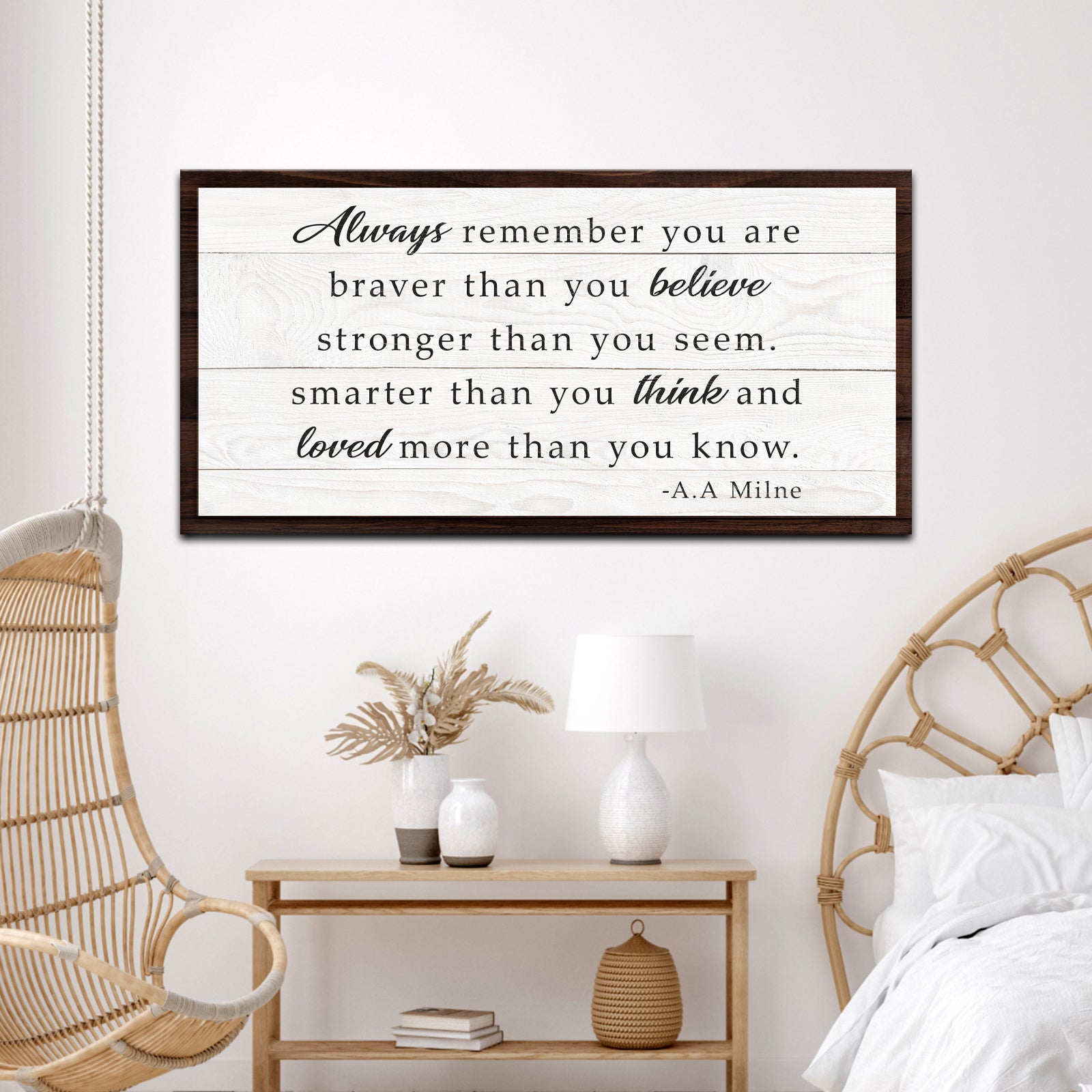 Always Remember You Are Braver Than You Believe Sign on sale at MyriadMart