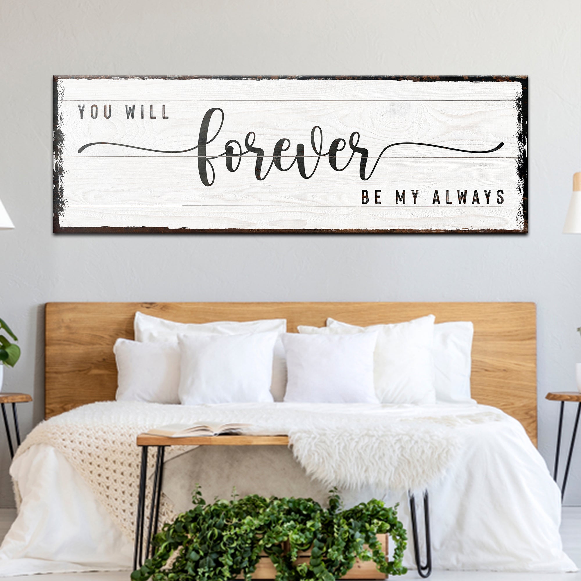 You Will Forever Be My Always Sign on sale at MyriadMart