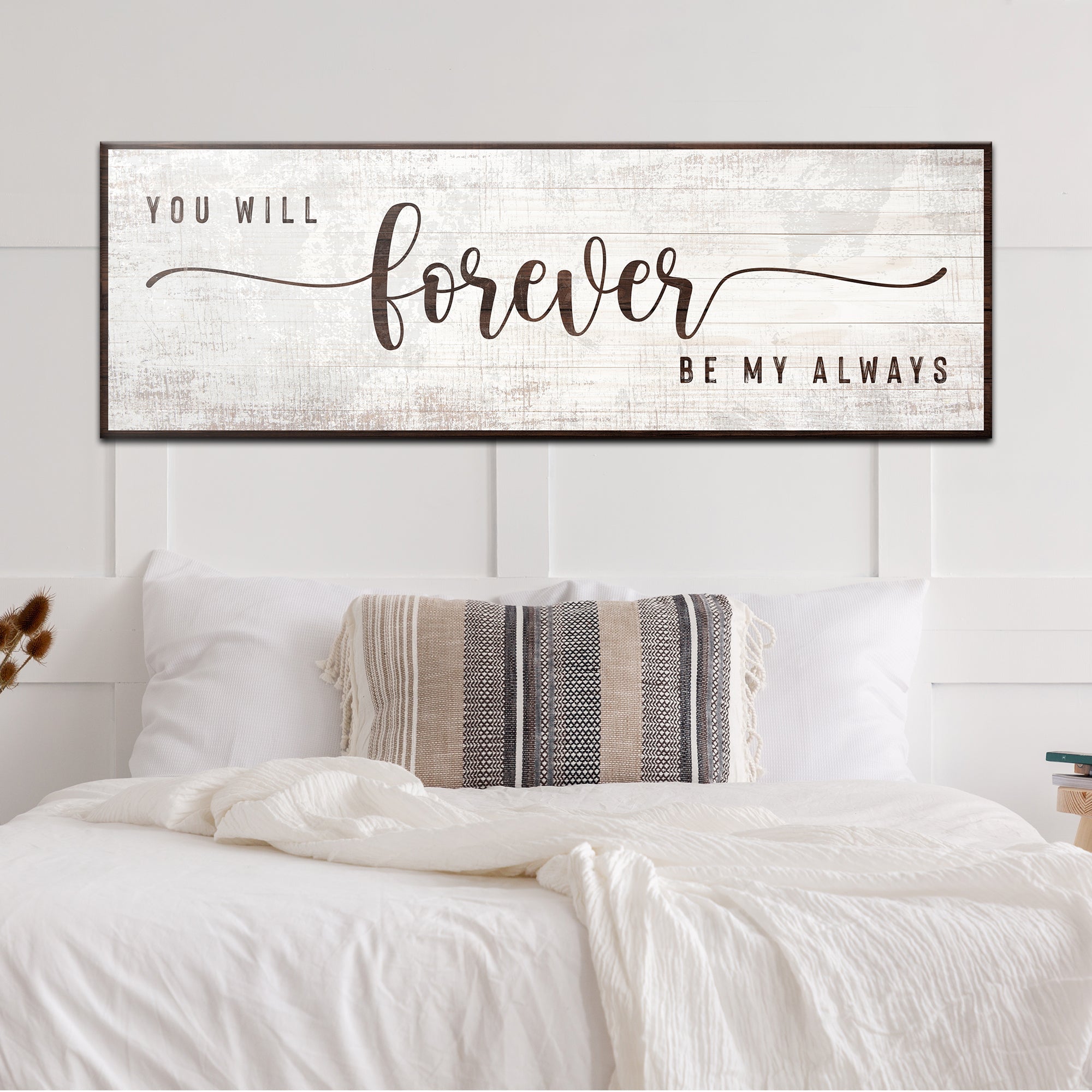 You Will Forever Be My Always Sign on sale at MyriadMart