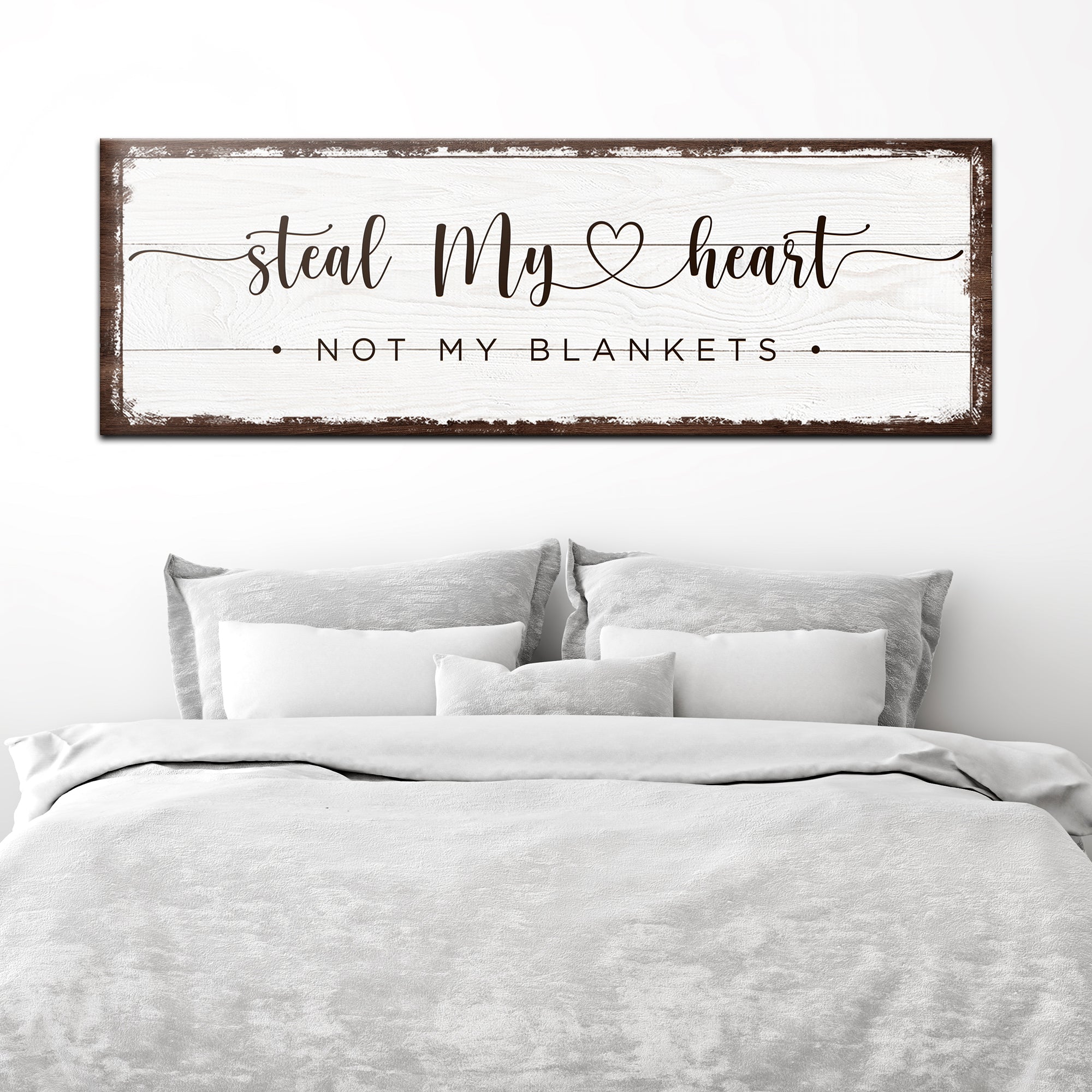 Steal My Heart Not My Blanket Sign on sale at MyriadMart