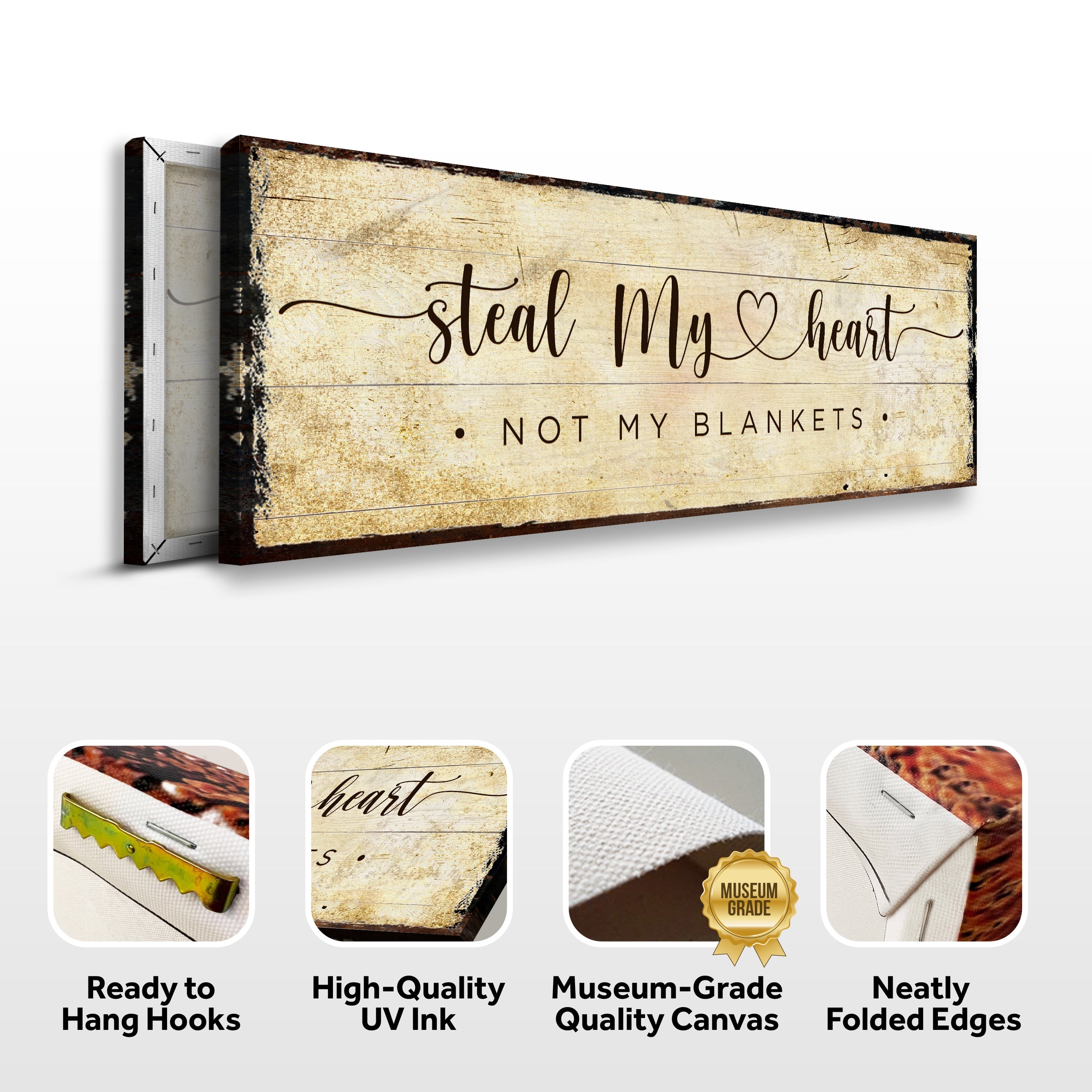 Steal My Heart Not My Blanket Sign on sale at MyriadMart