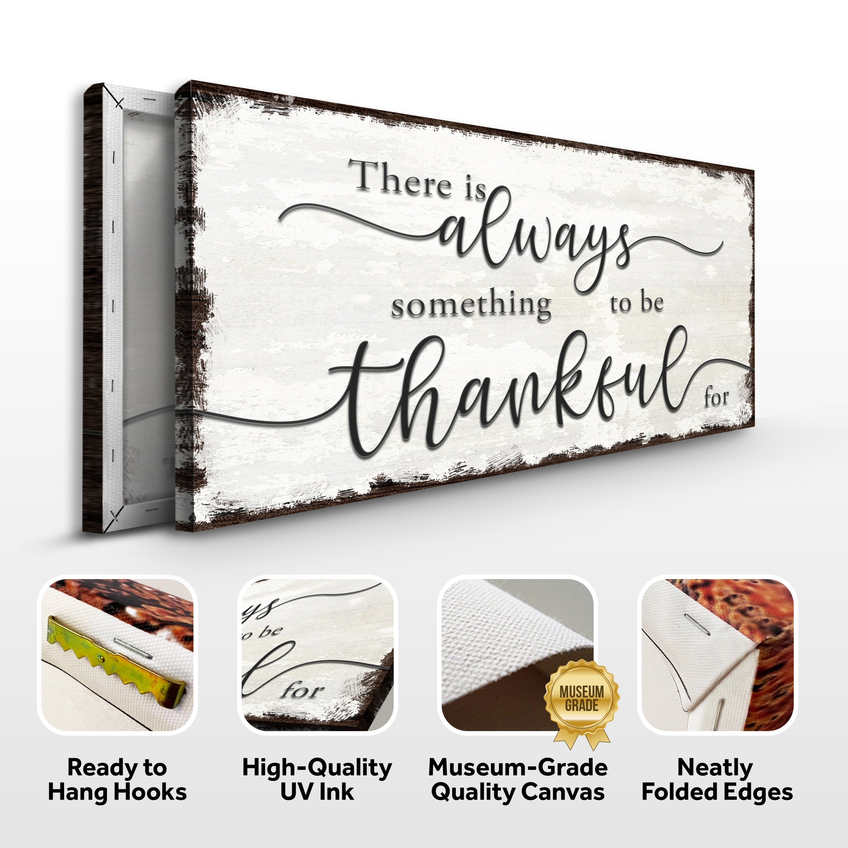There Is Always Something To Be Thankful For Sign on sale at MyriadMart