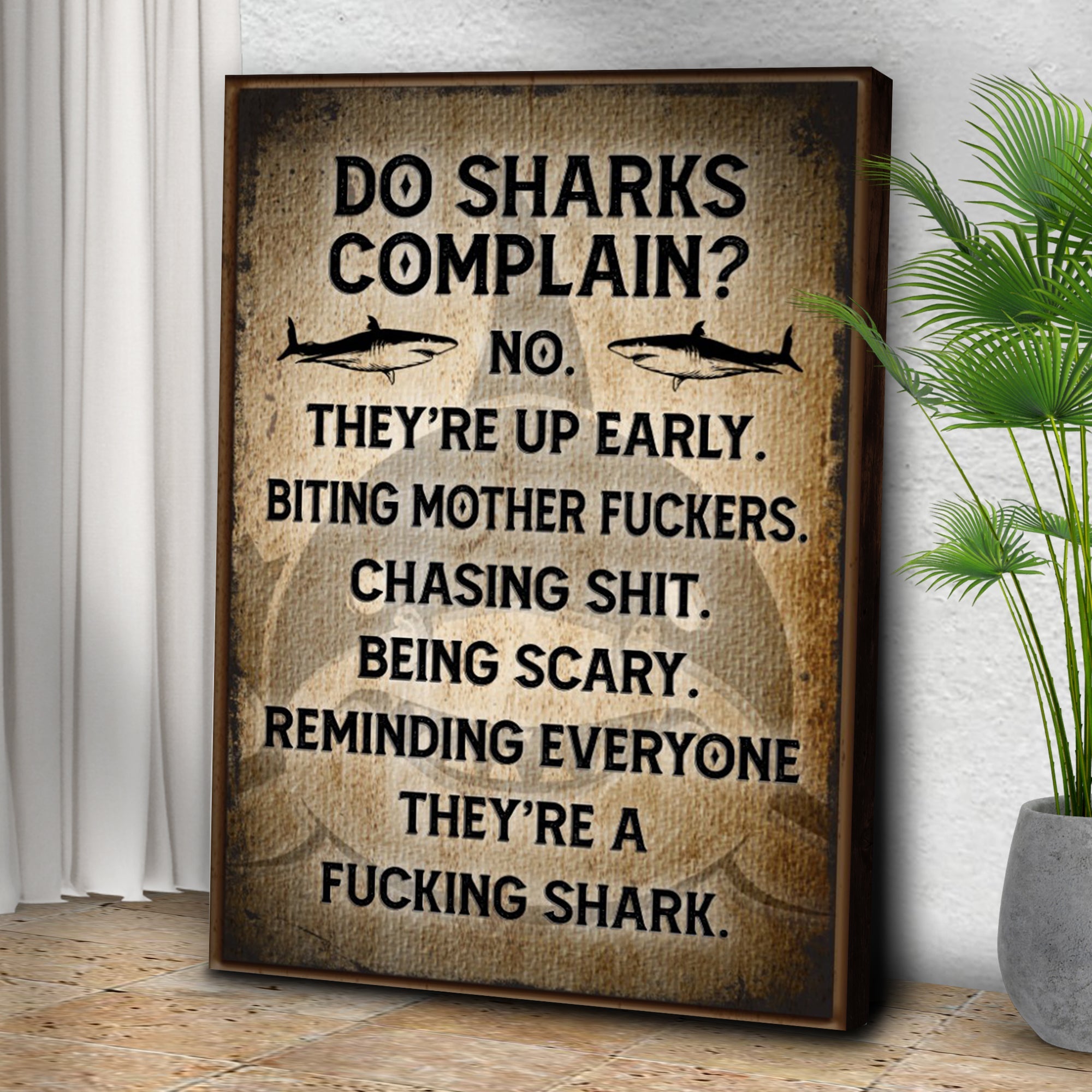 Do Sharks Complain Sign on sale at MyriadMart