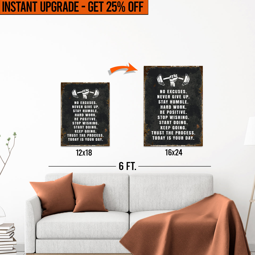 Upgrade Your 12x18 Inches 'No Excuses Motivational Sign' Canvas to 16x24 Inches on sale at MyriadMart