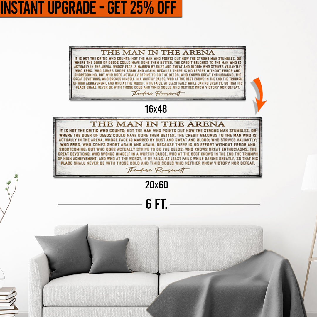 Upgrade Your 16x48 Inches 'The Man In The Arena' Canvas To 20x60 Inches on sale at MyriadMart