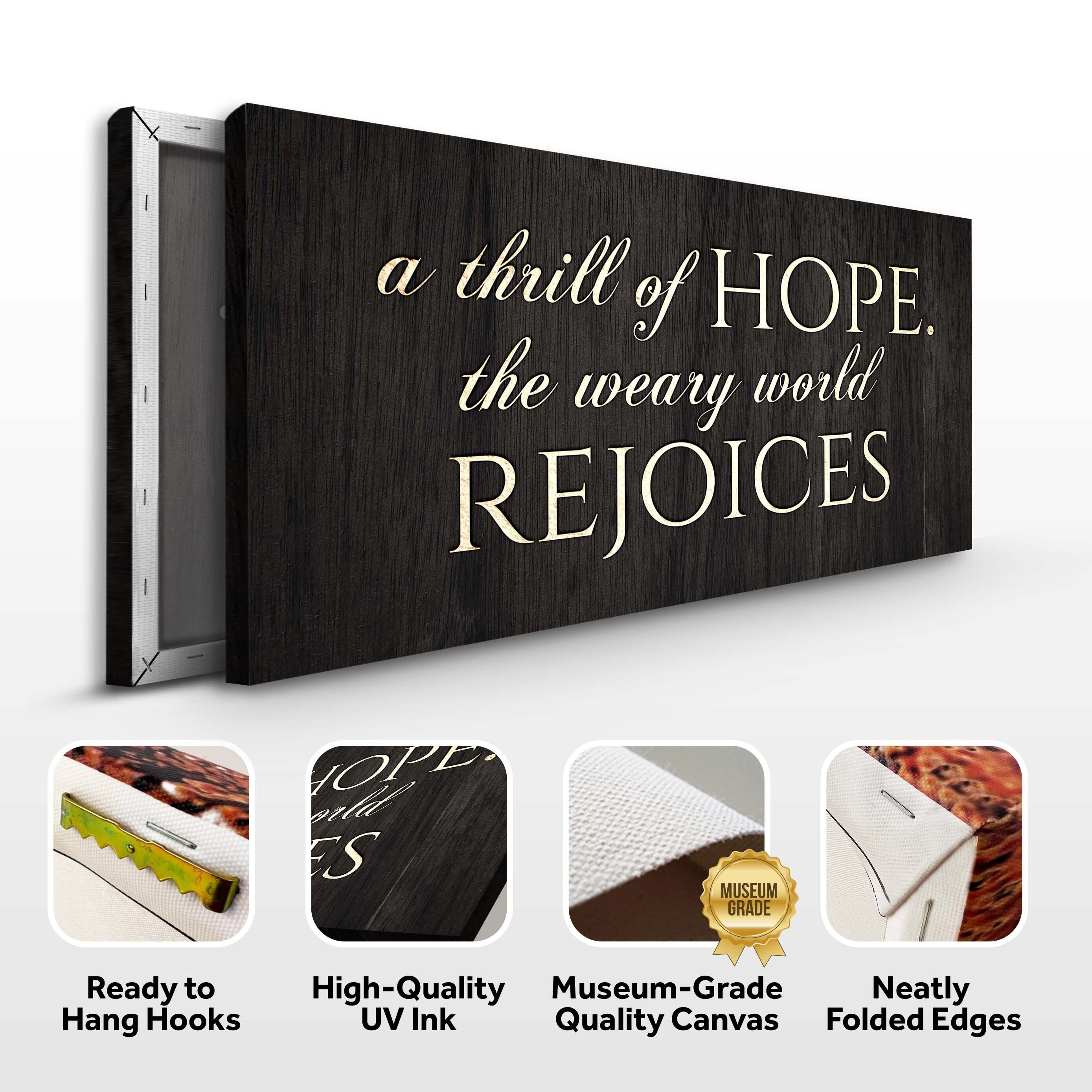 A Thrill Of Hope The Weary World Rejoices Sign II on sale at MyriadMart