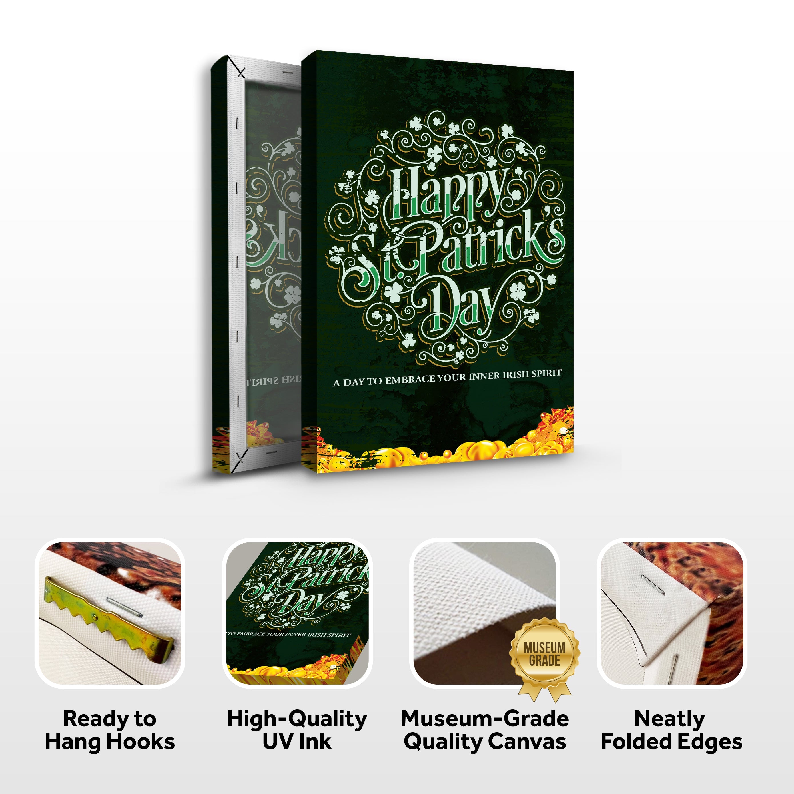 St. Patrick's Day, A Day To Embrace Your Inner Irish Spirit Sign on sale at MyriadMart