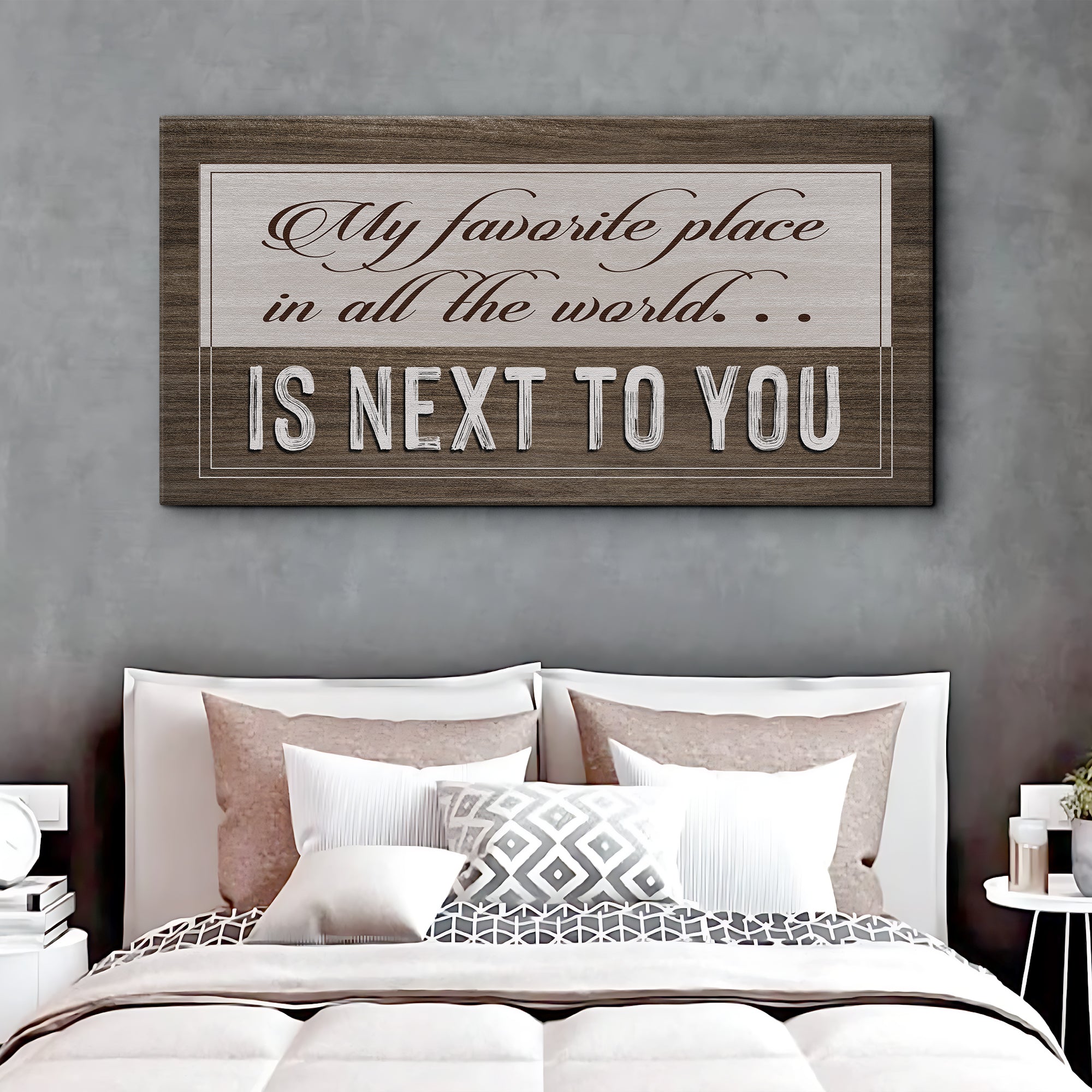 My Favorite Place In The World Is Next To You Sign on sale at MyriadMart