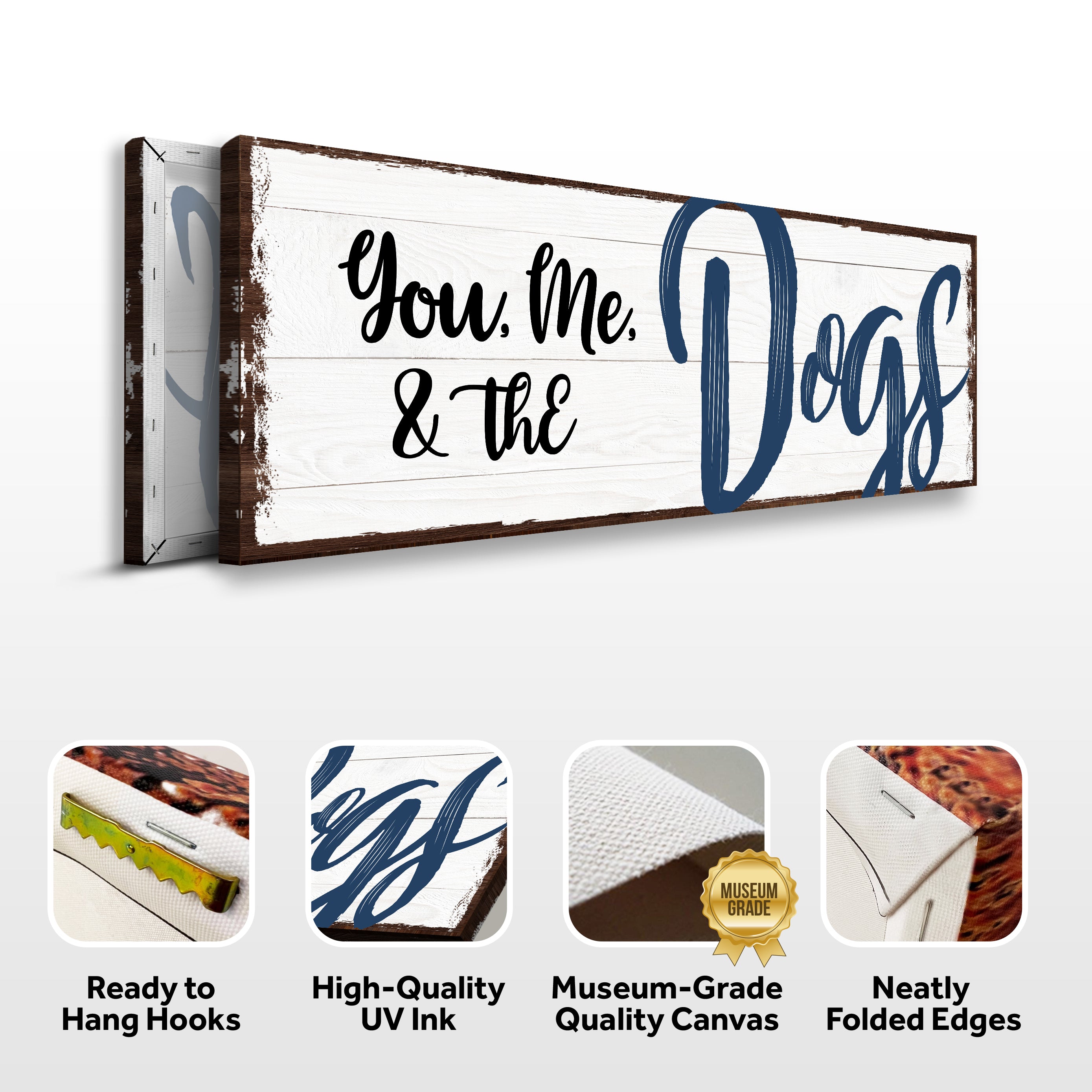 You, Me, And The Dogs Sign IV on sale at MyriadMart