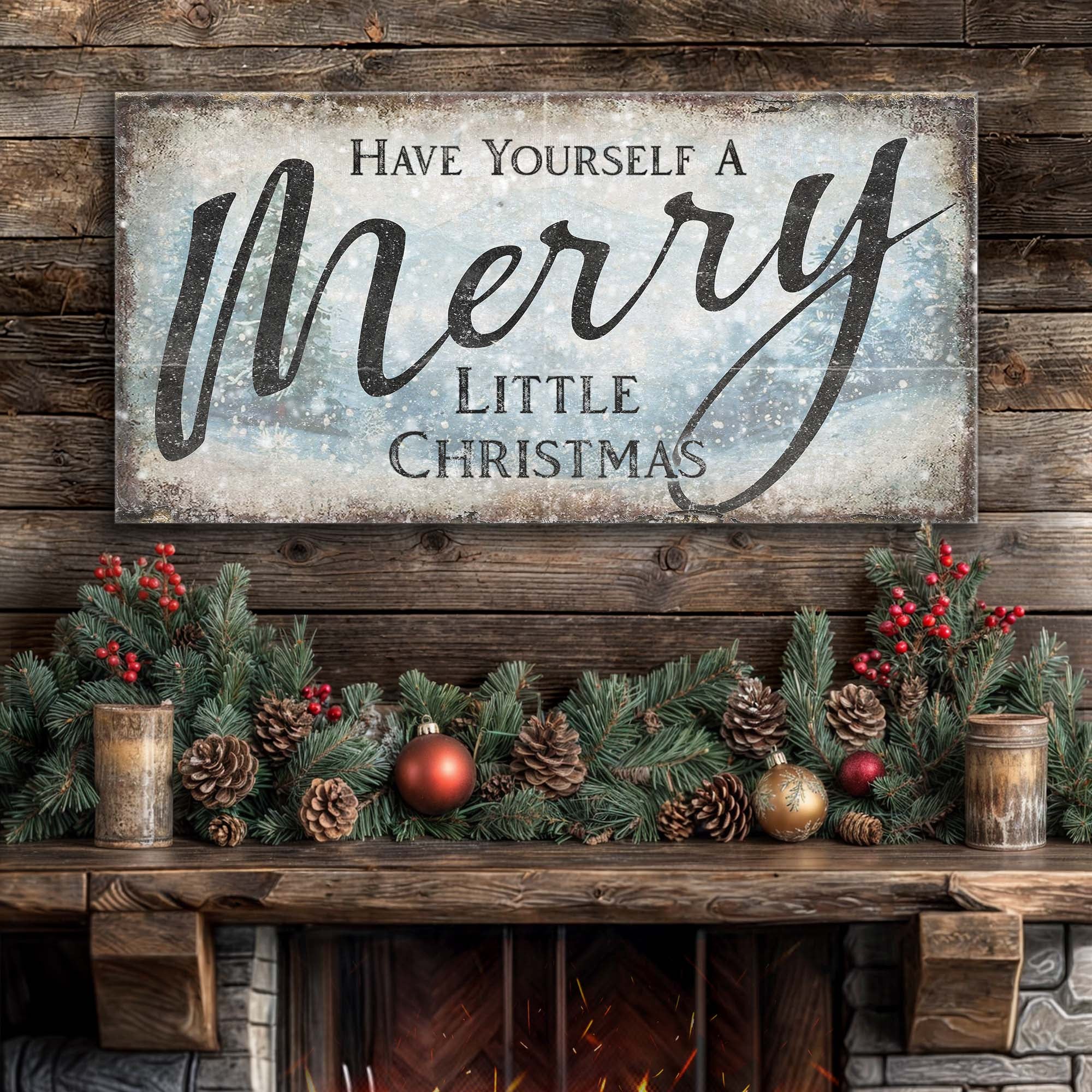 Have Yourself A Merry Little Christmas Sign XI on sale at MyriadMart