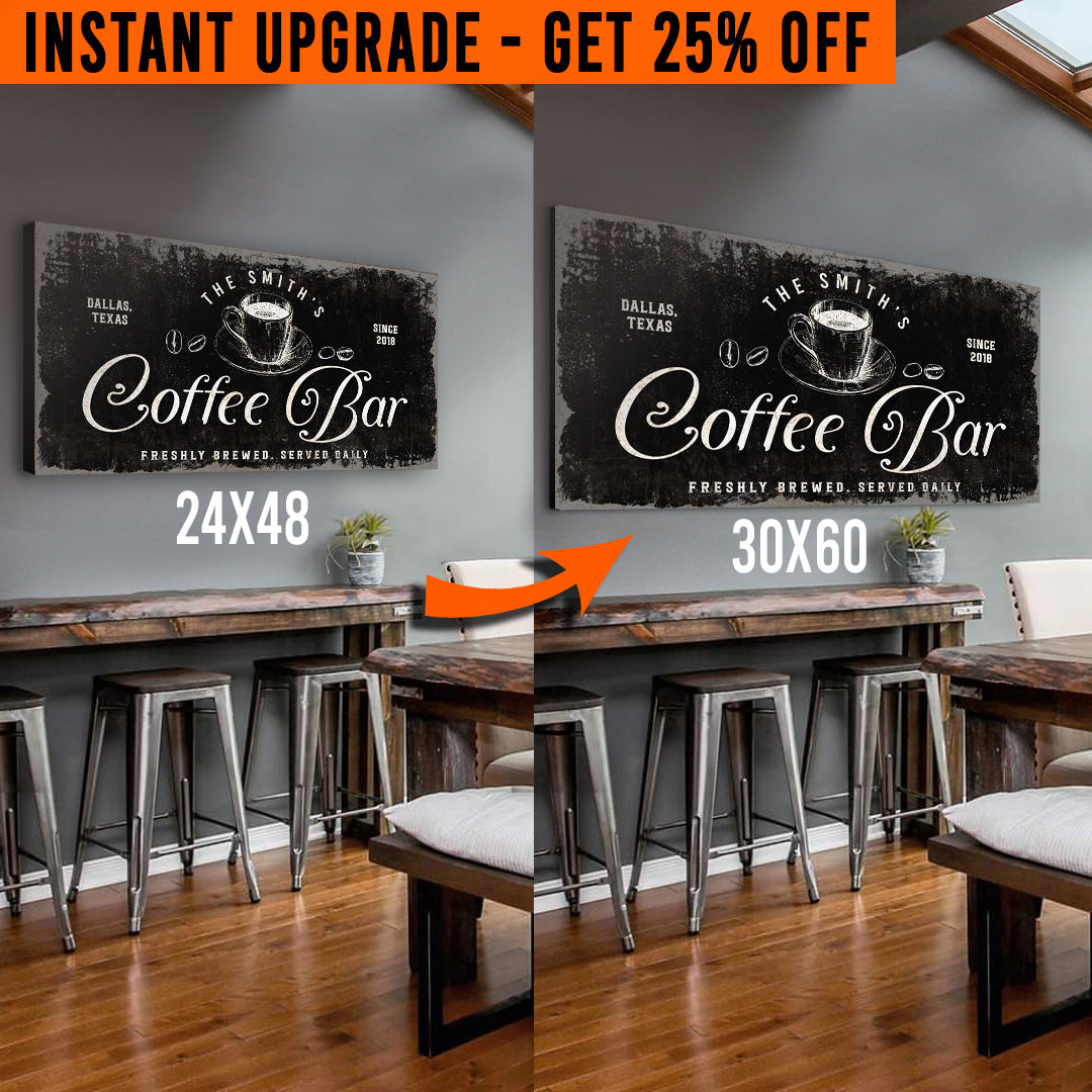 Upgrade Your 48x24 Inches 'Coffee Bar' Style 3 Canvas To 60x30 Inches on sale at MyriadMart