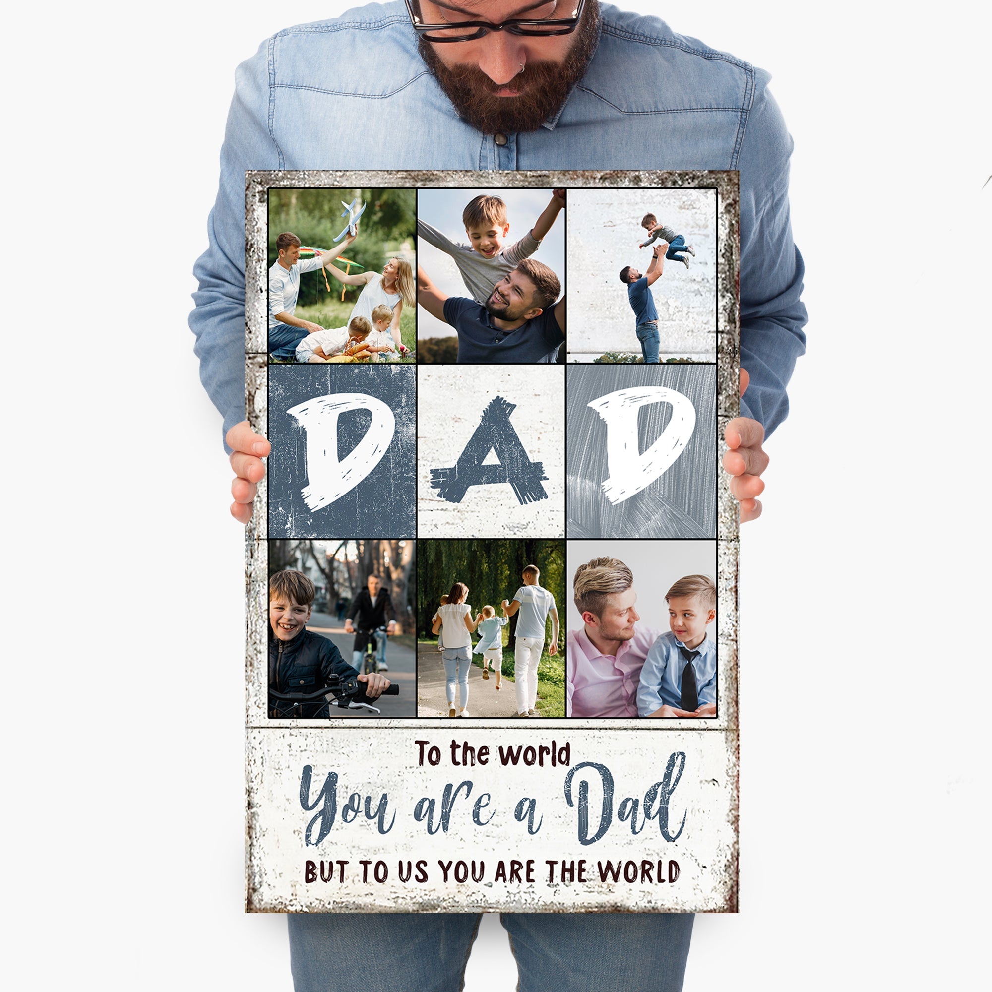 To Us You Are The World Father's Day Gift Sign on sale at MyriadMart