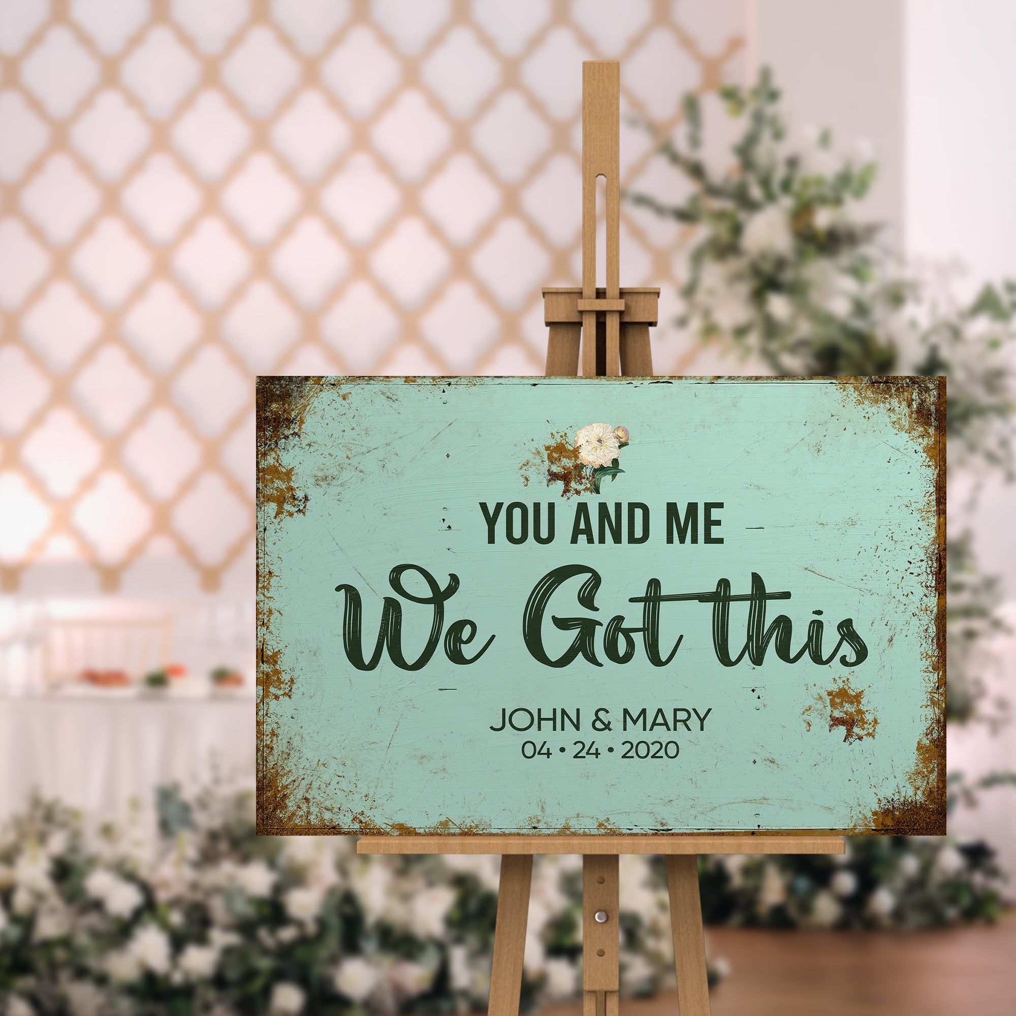 You And Me We Got This Wedding Sign on sale at MyriadMart