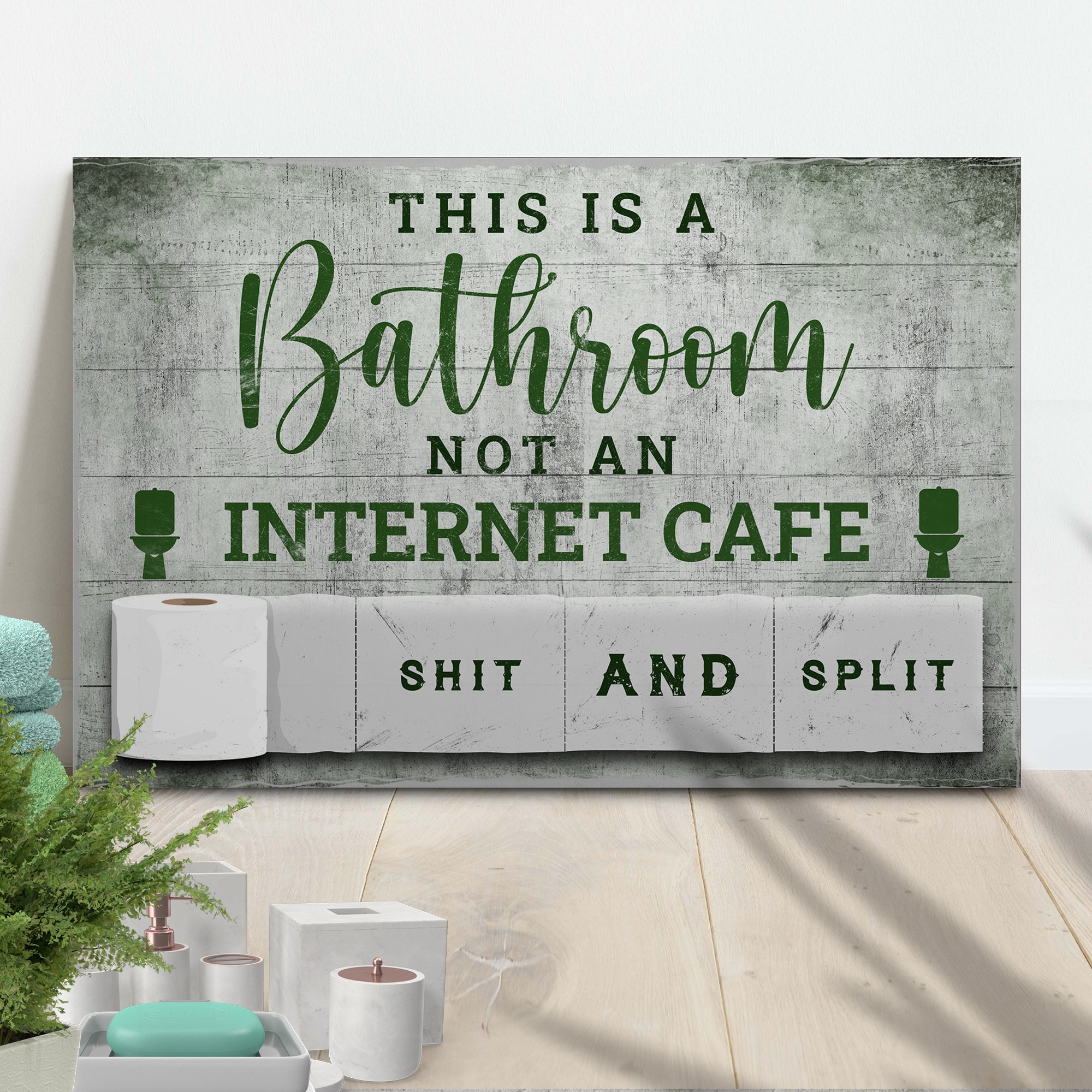 This Is A Bathroom Not An Internet Cafe Sign on sale at MyriadMart