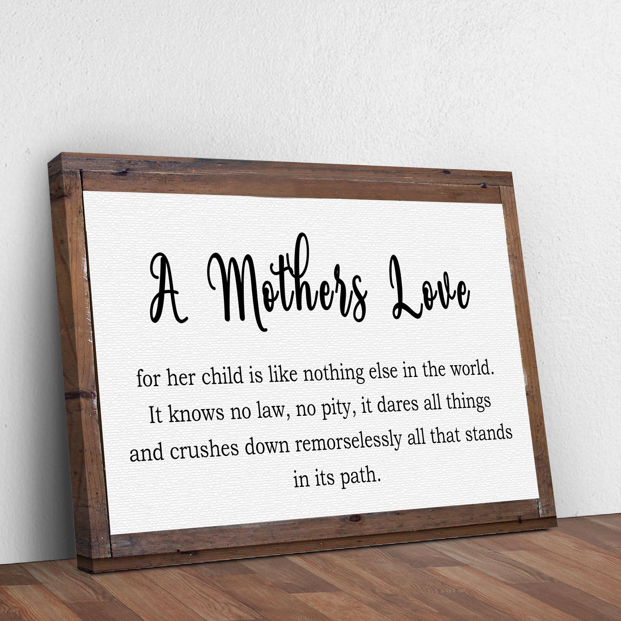A Mother's Love For Her Child Sign on sale at MyriadMart
