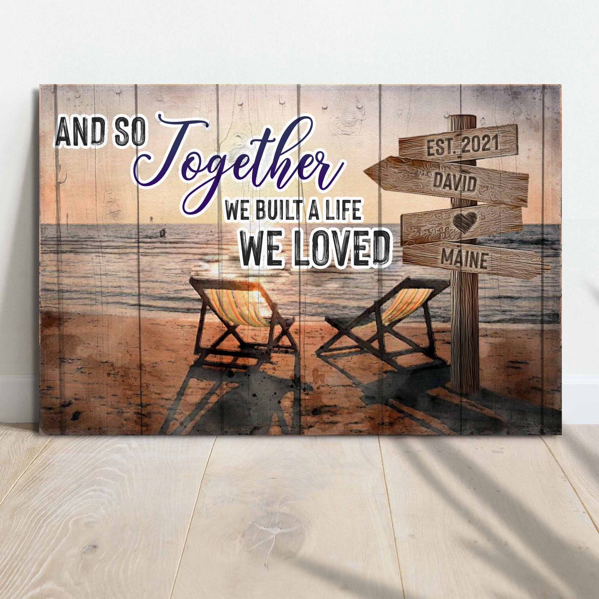 And So Together We Built A Life We Loved Couple Sign on sale at MyriadMart