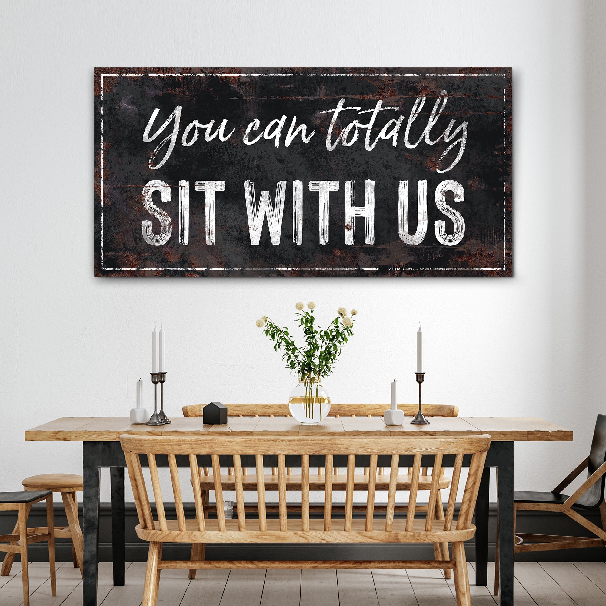You Can Totally Sit With Us Sign on sale at MyriadMart