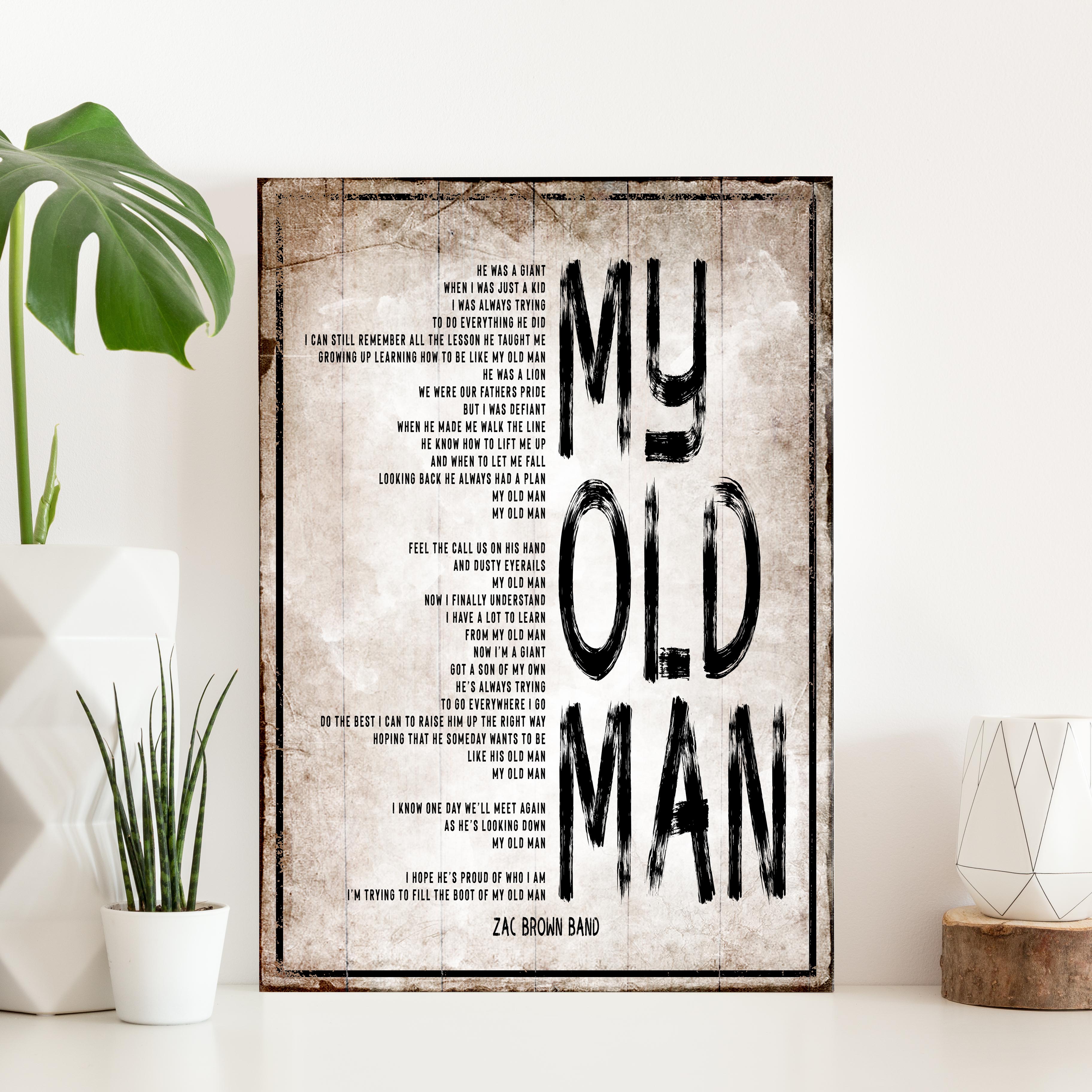 My Old Man, Happy Father's Day Sign on sale at MyriadMart