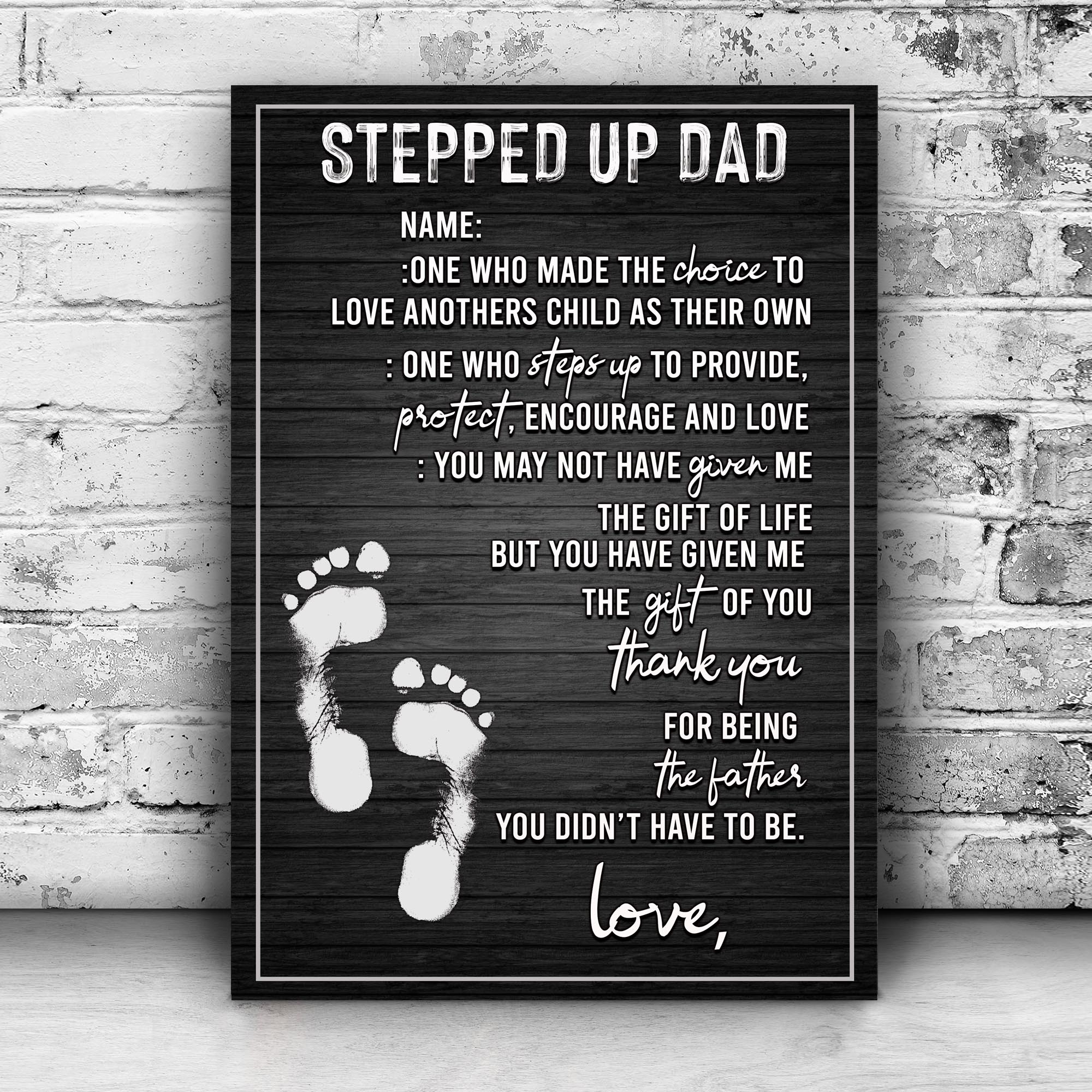 Stepped Up Dad Happy Father's Day Sign on sale at MyriadMart
