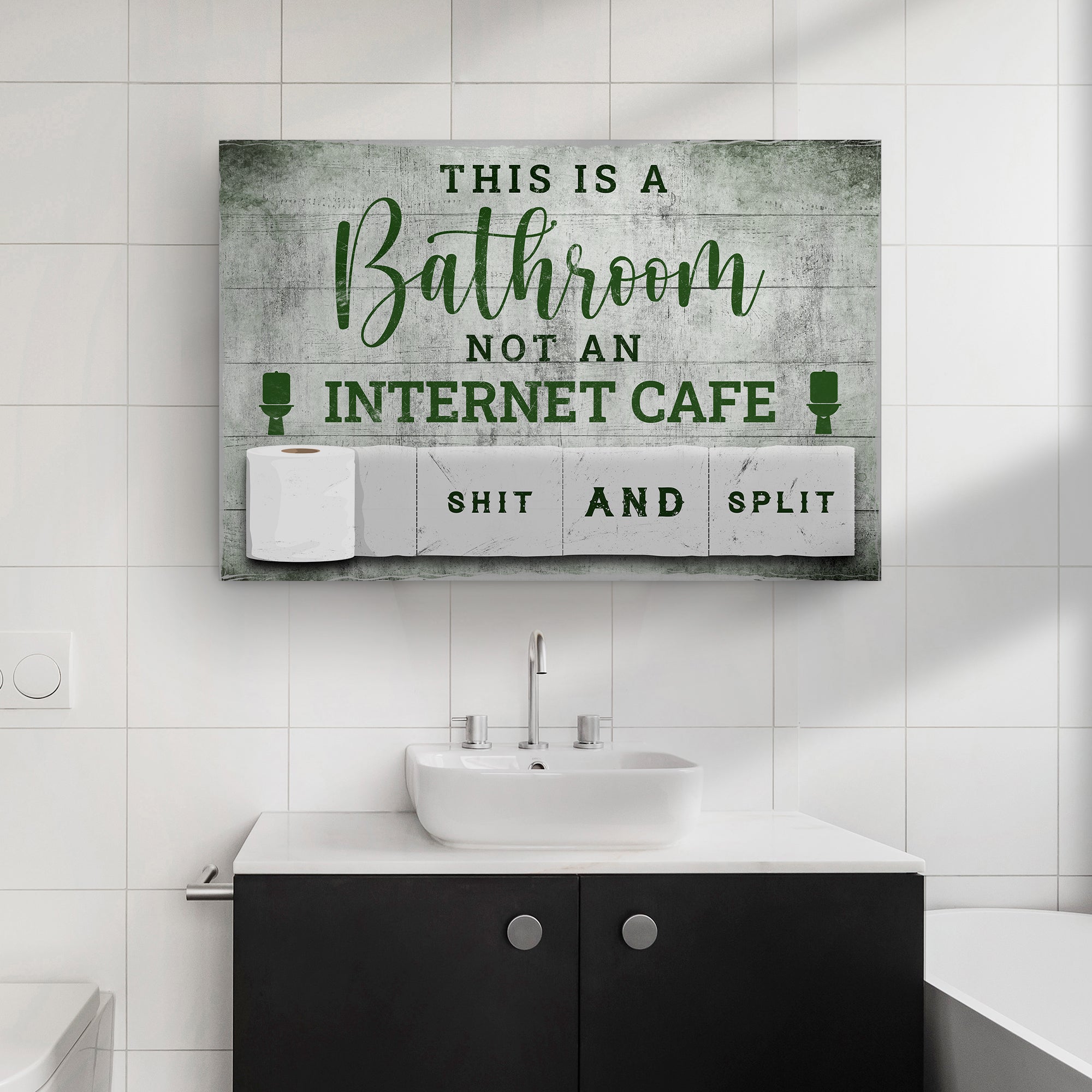 This Is A Bathroom Not An Internet Cafe Sign on sale at MyriadMart