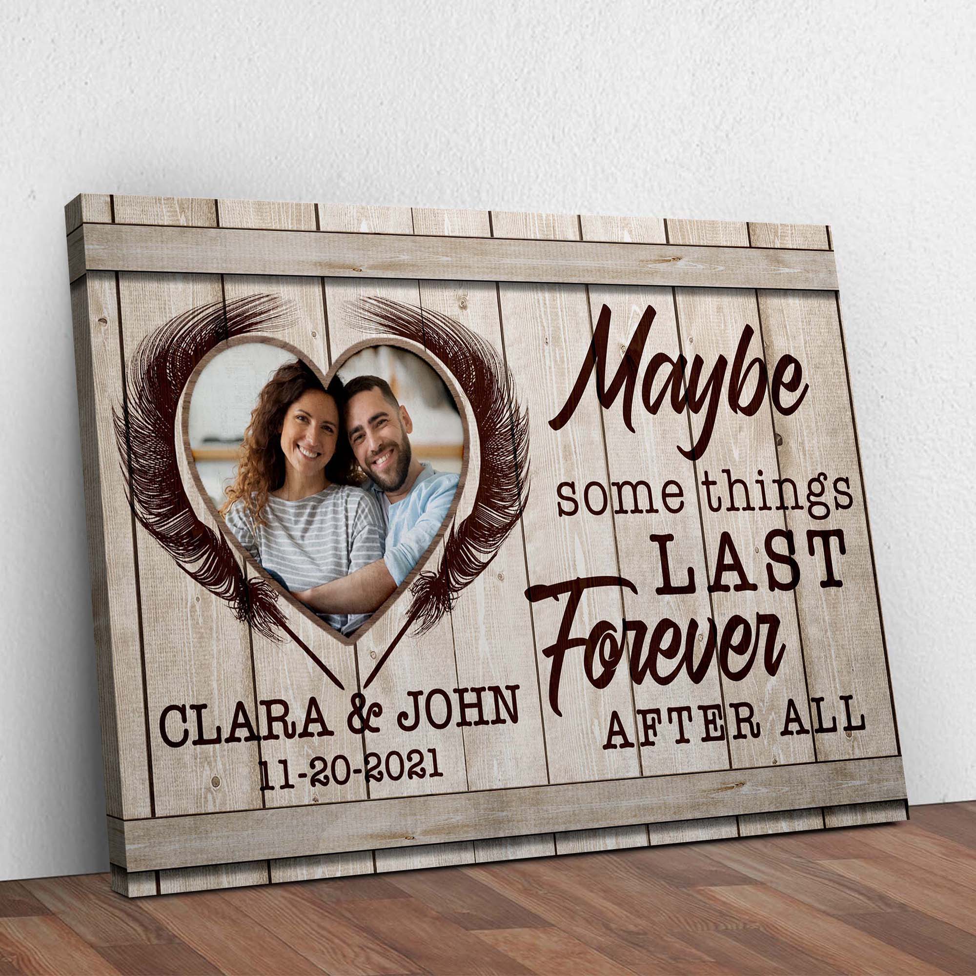 Maybe Some Things Last Forever After All Sign II on sale at MyriadMart