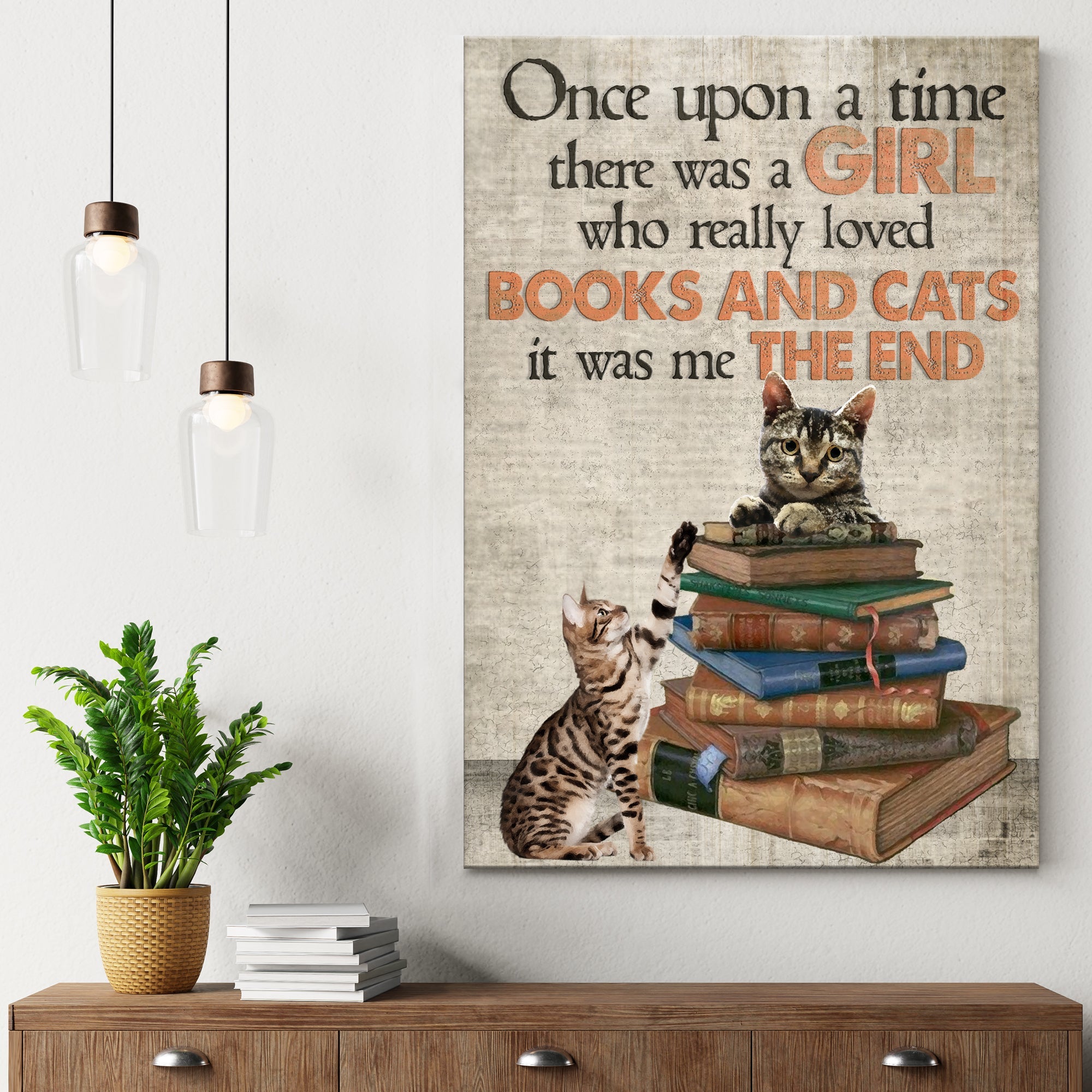 Once Upon A Time There Was A Girl Who Really Loved Books And Cats Sign on sale at MyriadMart