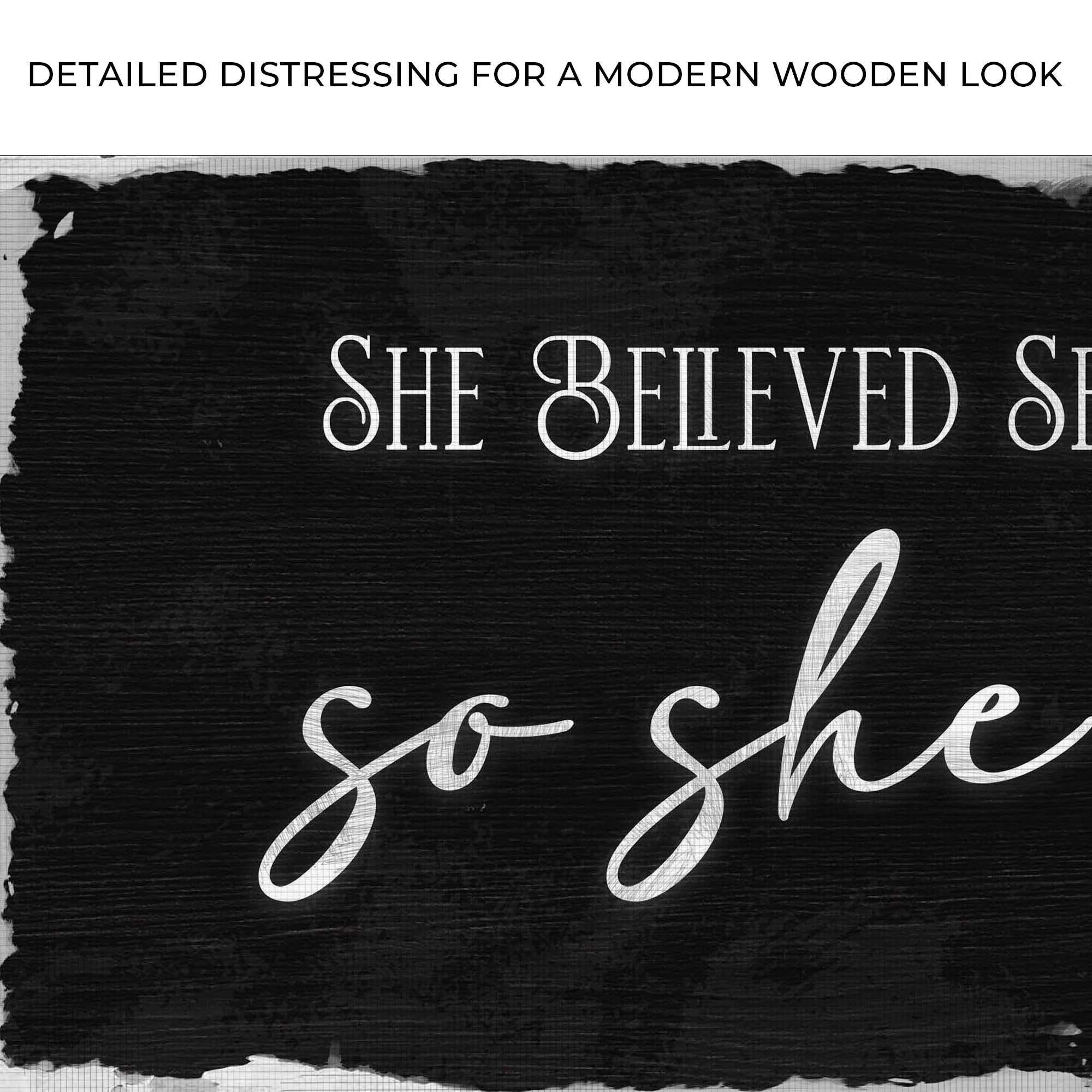 She Believed She Could So She Did Sign III on sale at MyriadMart